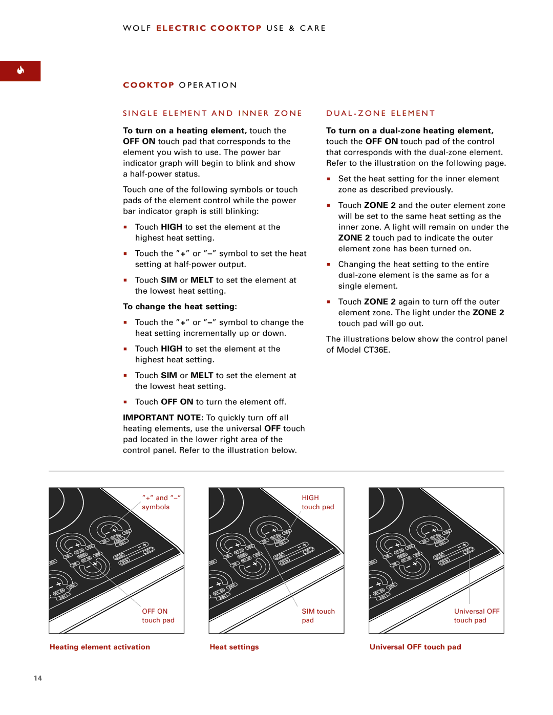 Wolf Appliance Company CT30E, CT15E, CT36EU manual N G L E E L E M E N T a N D I N N E R Z O N E, To change the heat setting 