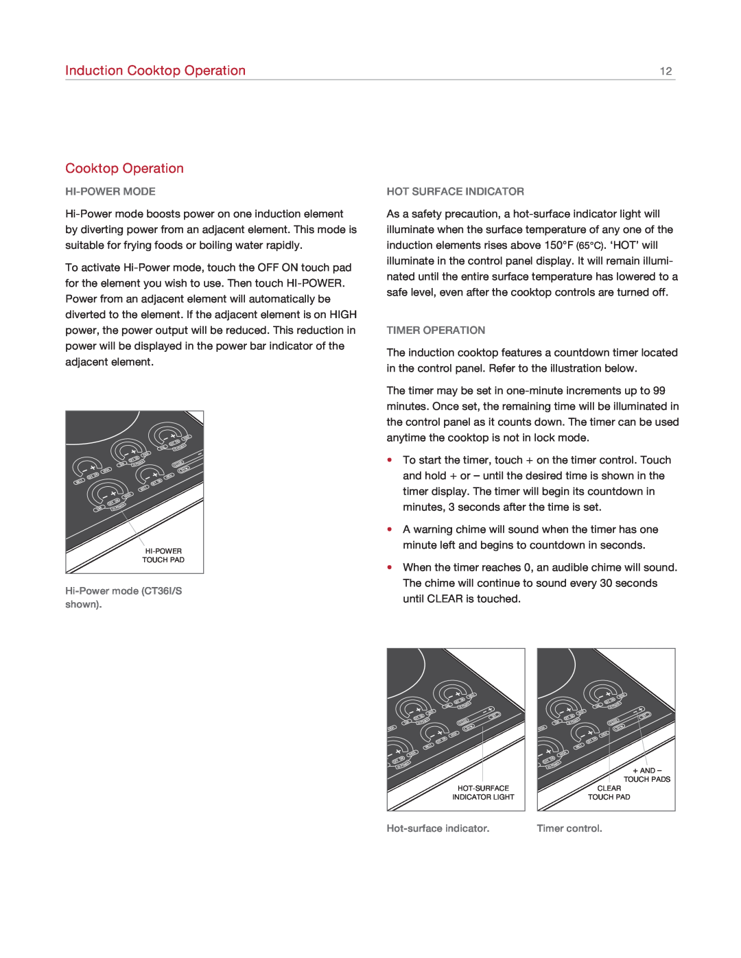 Wolf Appliance Company CT30I/S, CT15I/S Induction Cooktop Operation, Hi-Power Mode, Hot Surface Indicator, Timer Operation 