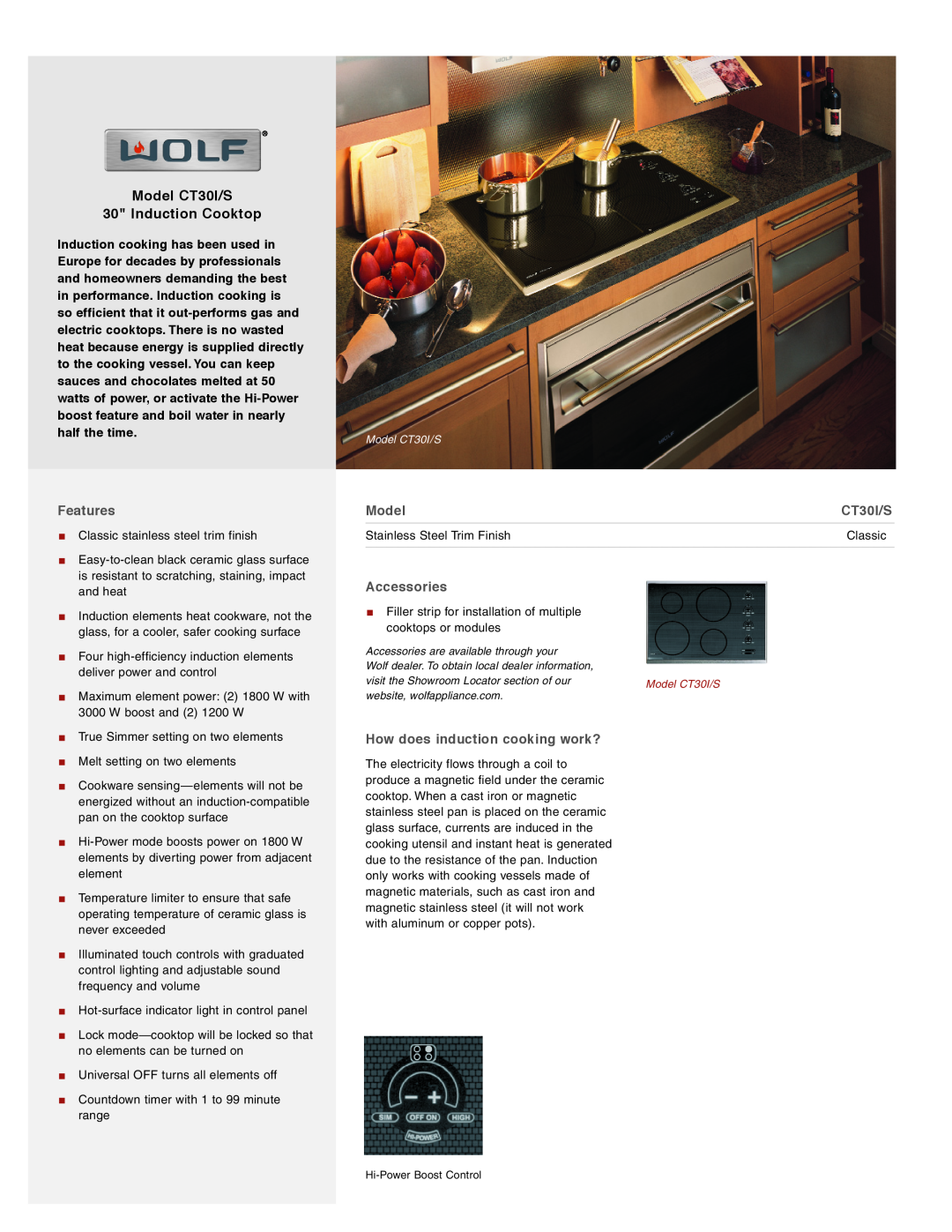 Wolf Appliance Company manual Model CT30I/S 30 Induction Cooktop, Features, Accessories 