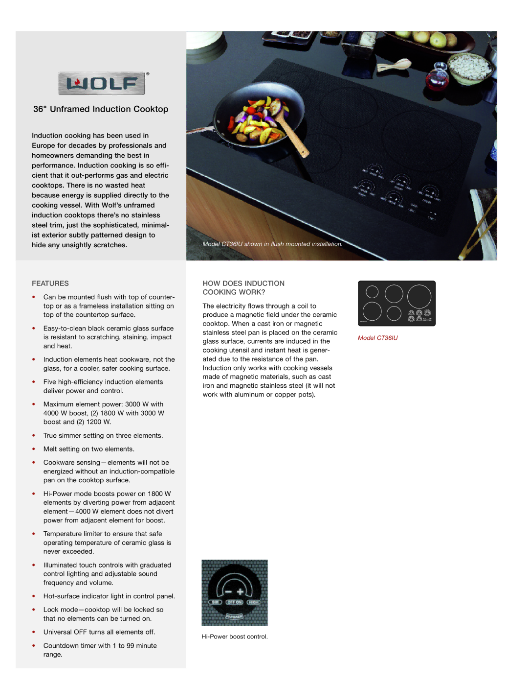 Wolf Appliance Company CT36IU manual Unframed Induction Cooktop, Features, HOW does Induction Cooking WORK? 