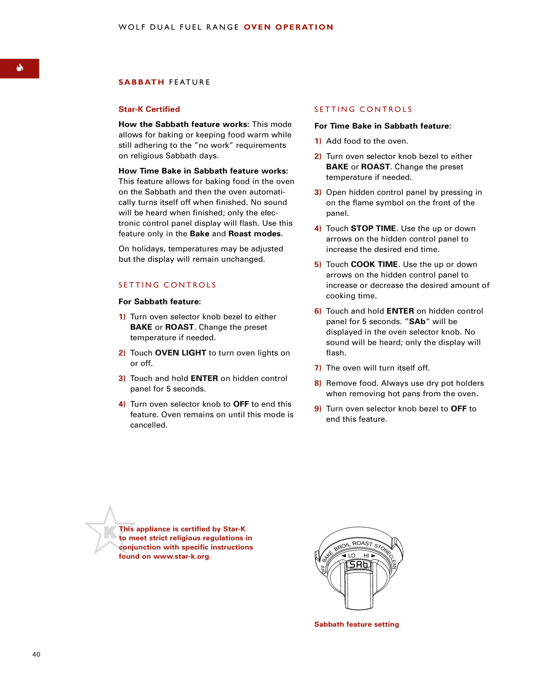 Wolf Appliance Company DF484CG manual How Time Bake in Sabbath feature works, For Sabbath feature 