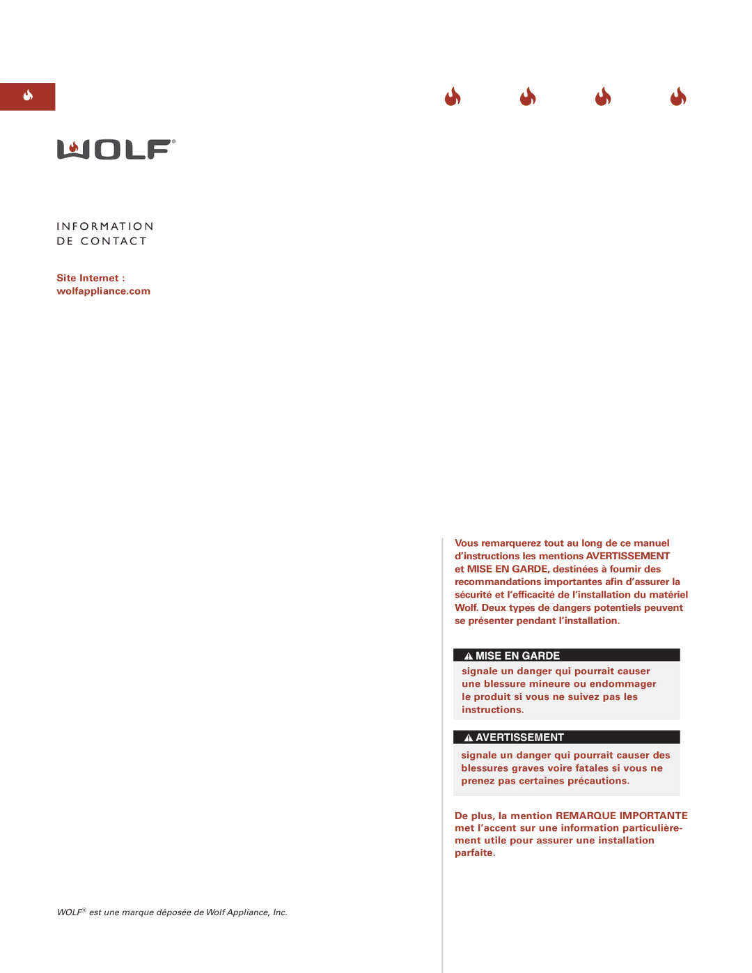 Wolf Appliance Company ICBIG15/S installation instructions F O R M AT I O N DE Contact, Site Internet wolfappliance.com 