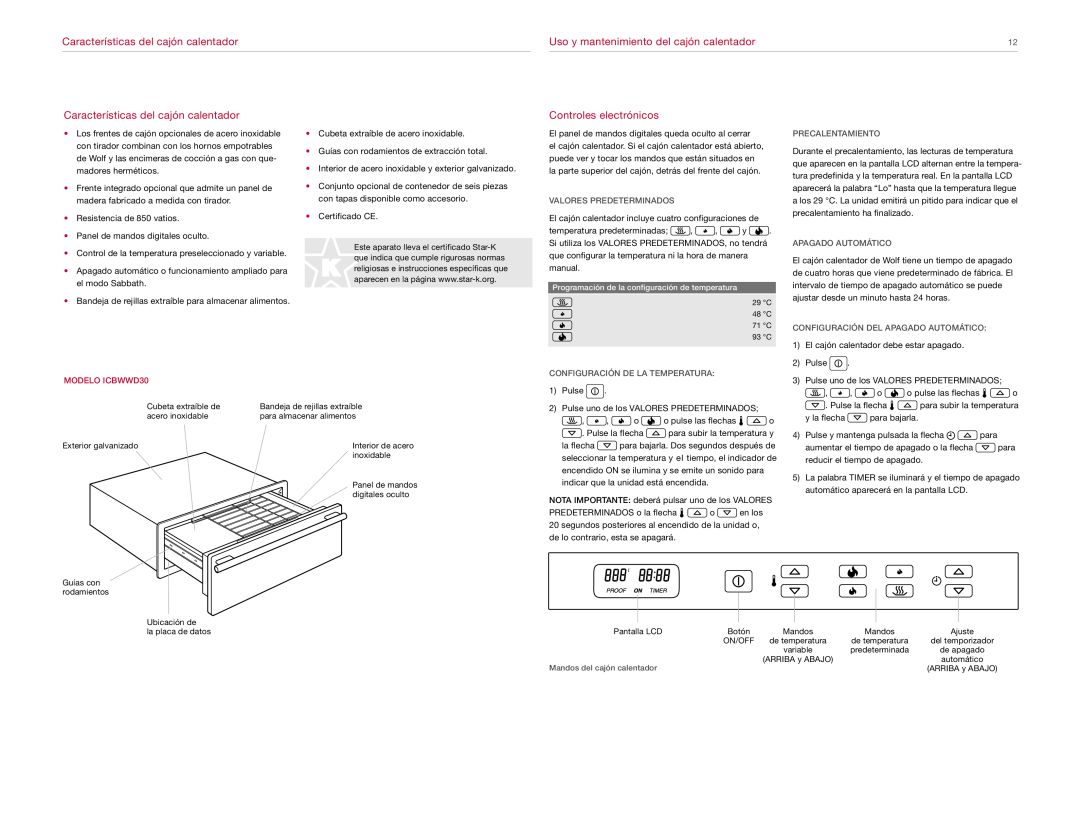 Wolf Appliance Company ICBWWD30 manual Características del cajón calentador, Uso y mantenimiento del cajón calentador 