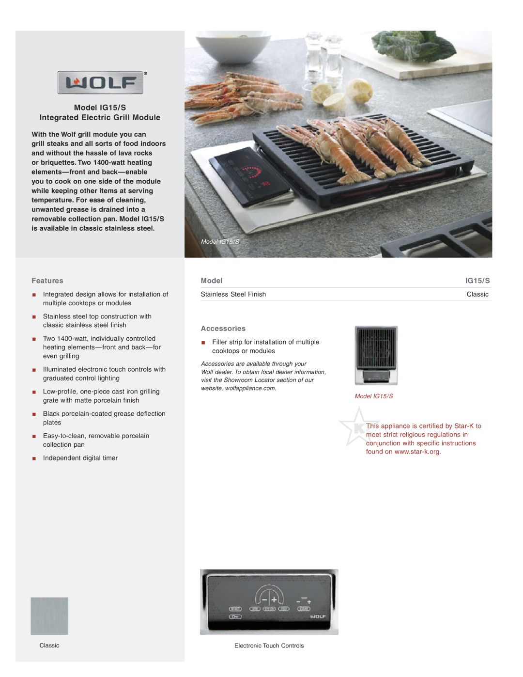 Wolf Appliance Company manual Model IG15/S Integrated Electric Grill Module, With the Wolf grill module you can 