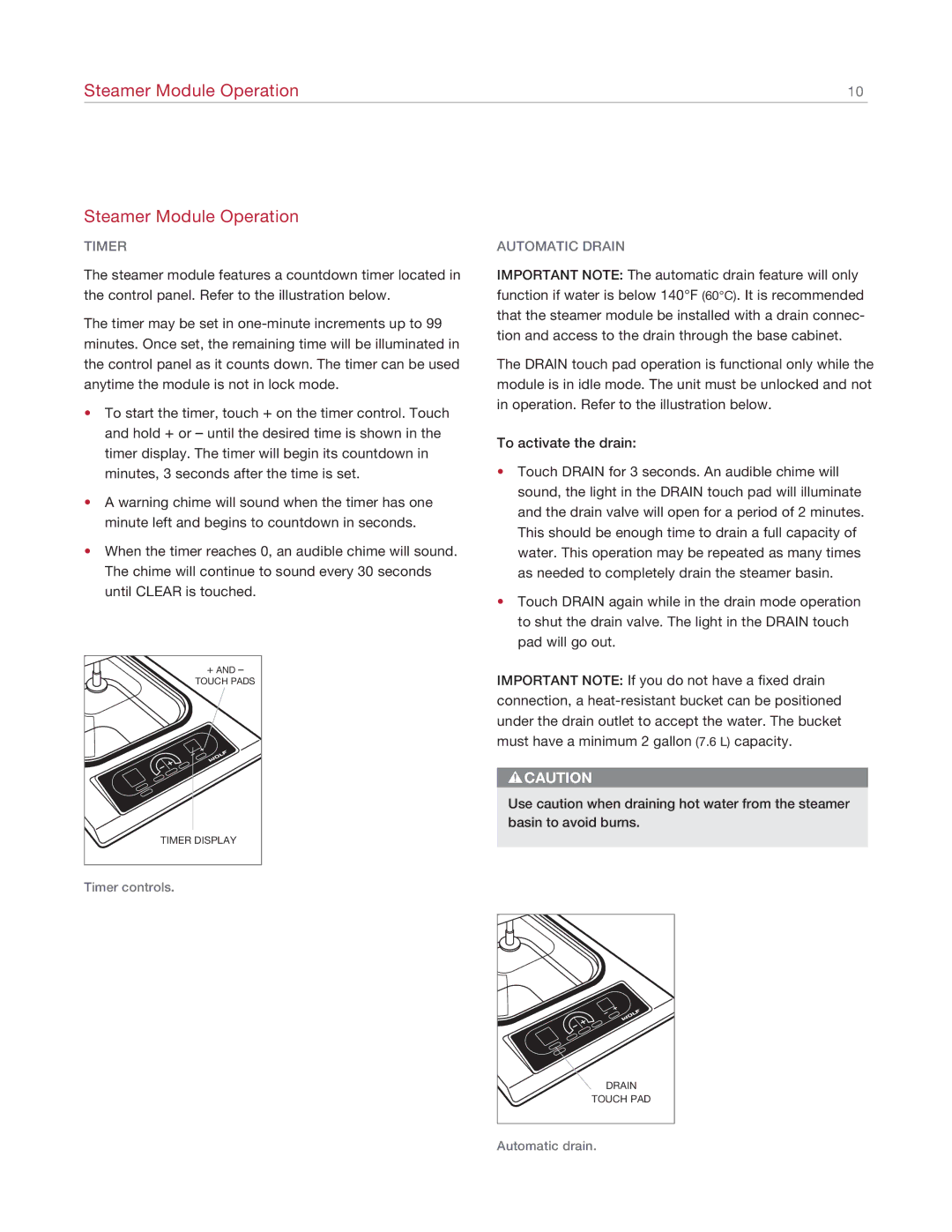 Wolf Appliance Company IS15/S manual Timer, Automatic Drain 