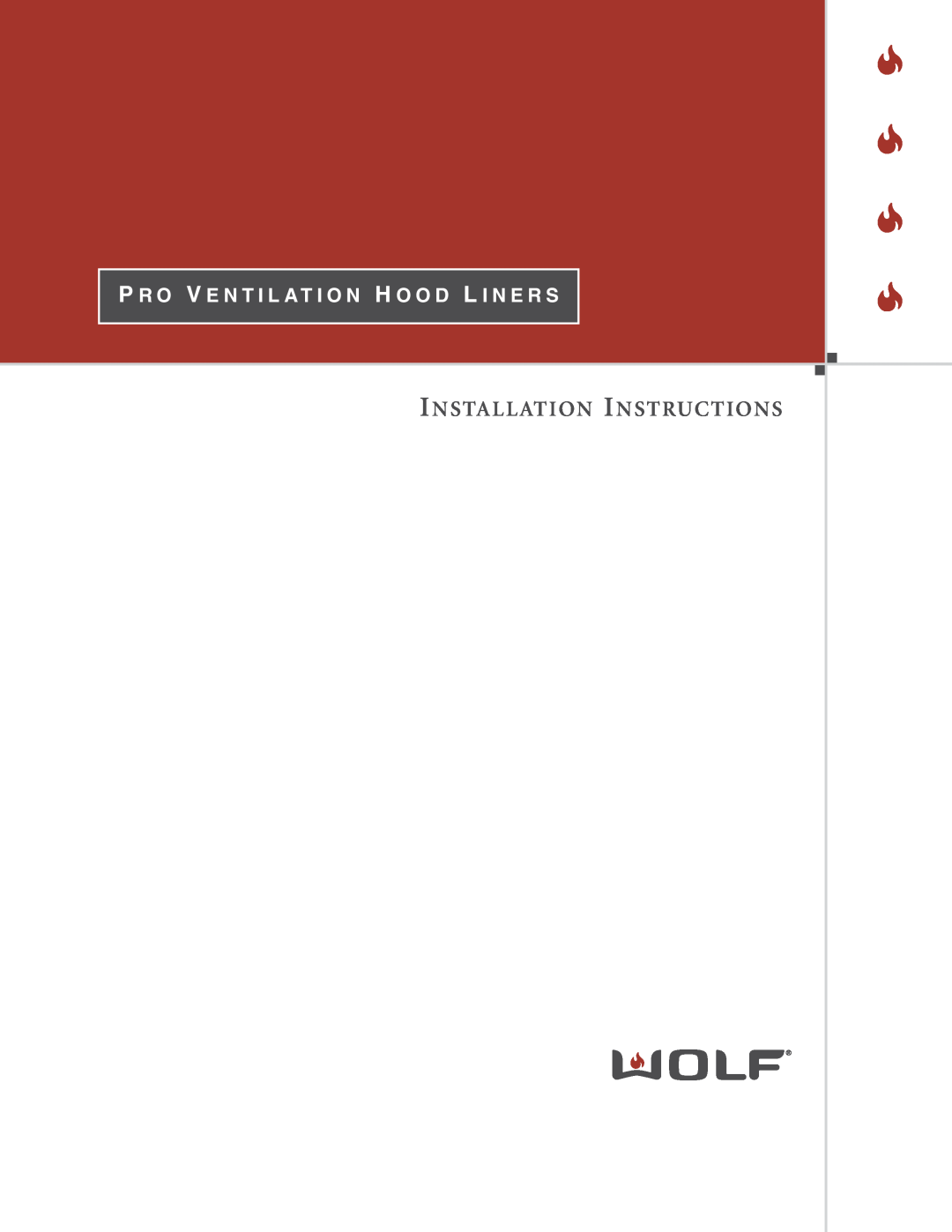 Wolf Appliance Company L342212, L582212, L522212, L402212, L462212 installation instructions Installation Instructions 