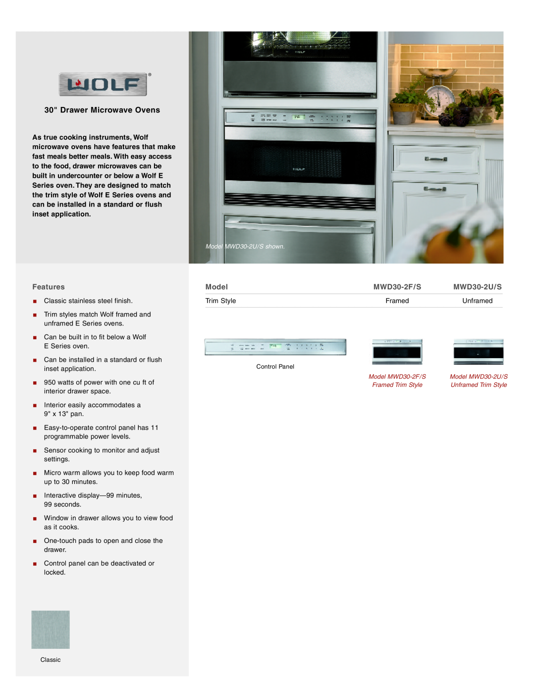 Wolf Appliance Company MWD30-2F/S manual Drawer Microwave Ovens, Features, Model, MWD30-2U/S, Trim Style, Framed, Unframed 