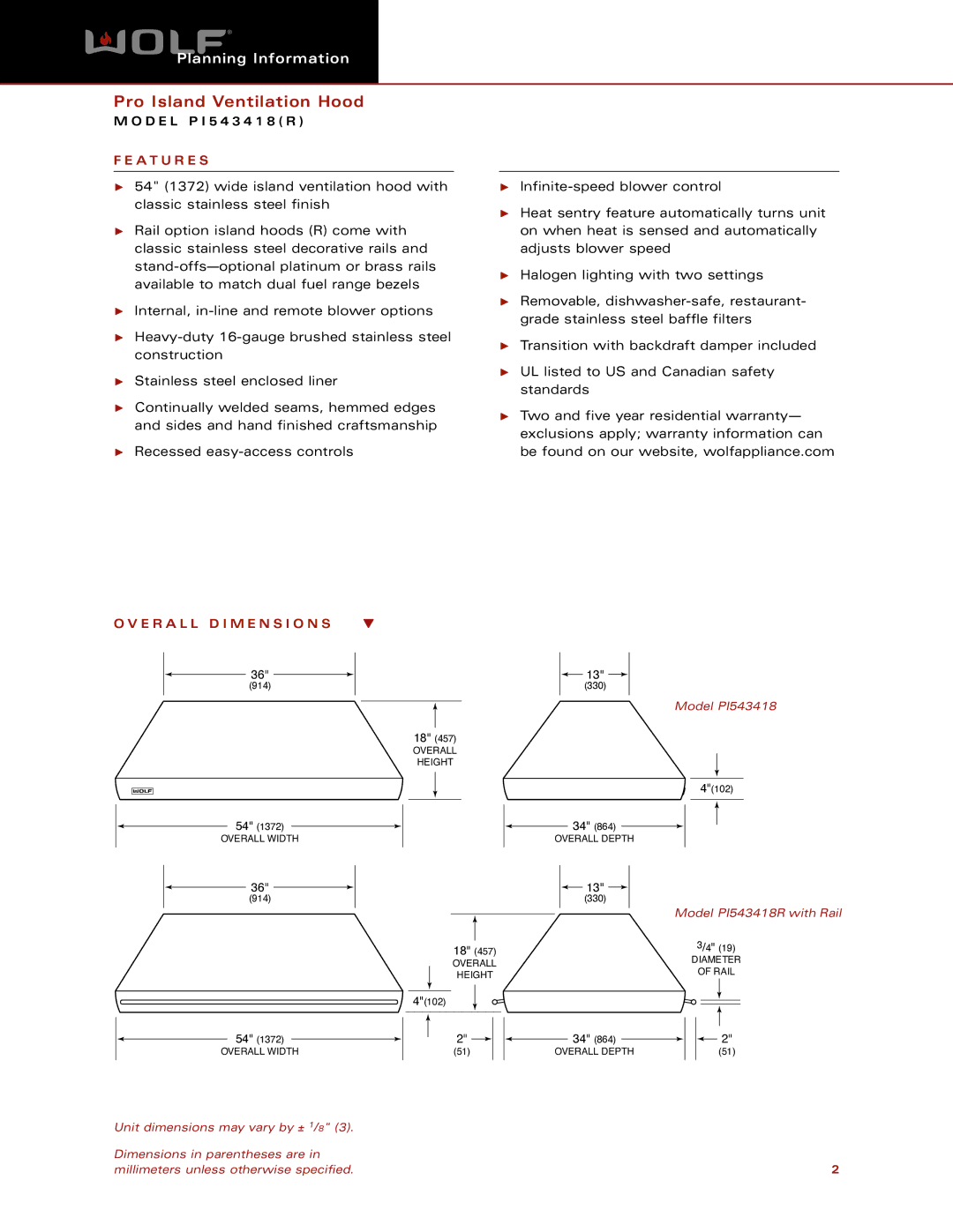 Wolf Appliance Company PI543418( R ) dimensions A T U R E S, E R a L L D I M E N S I O N S 