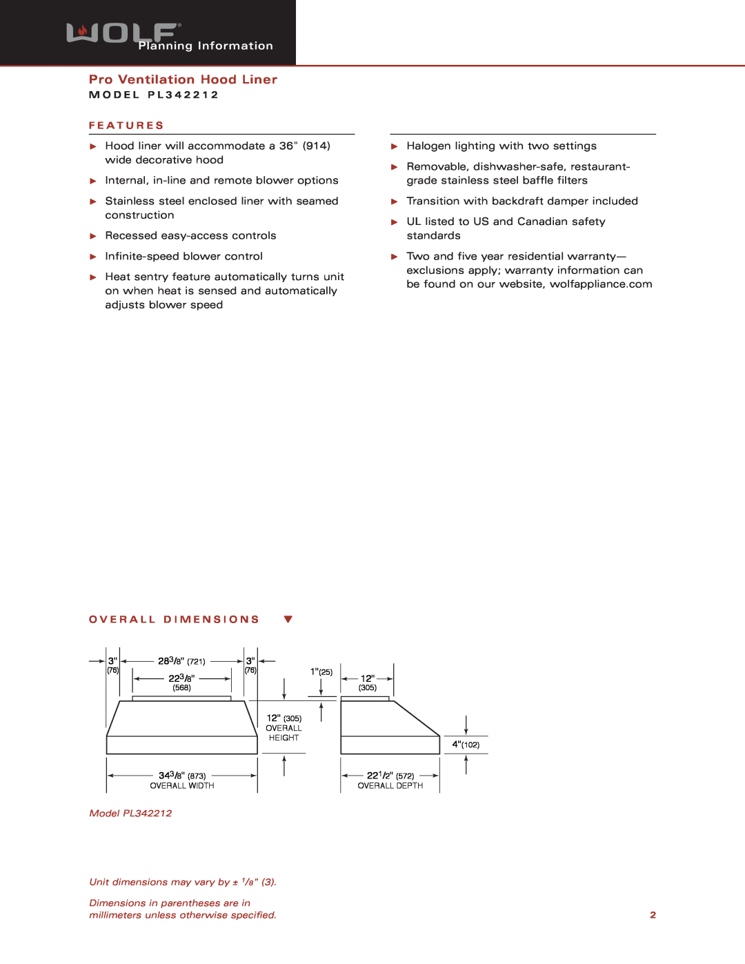 Wolf Appliance Company PL342212 Pro Ventilation Hood Liner, Planning Information, M O D E L P L 3 4 2, F E A T U R E S 