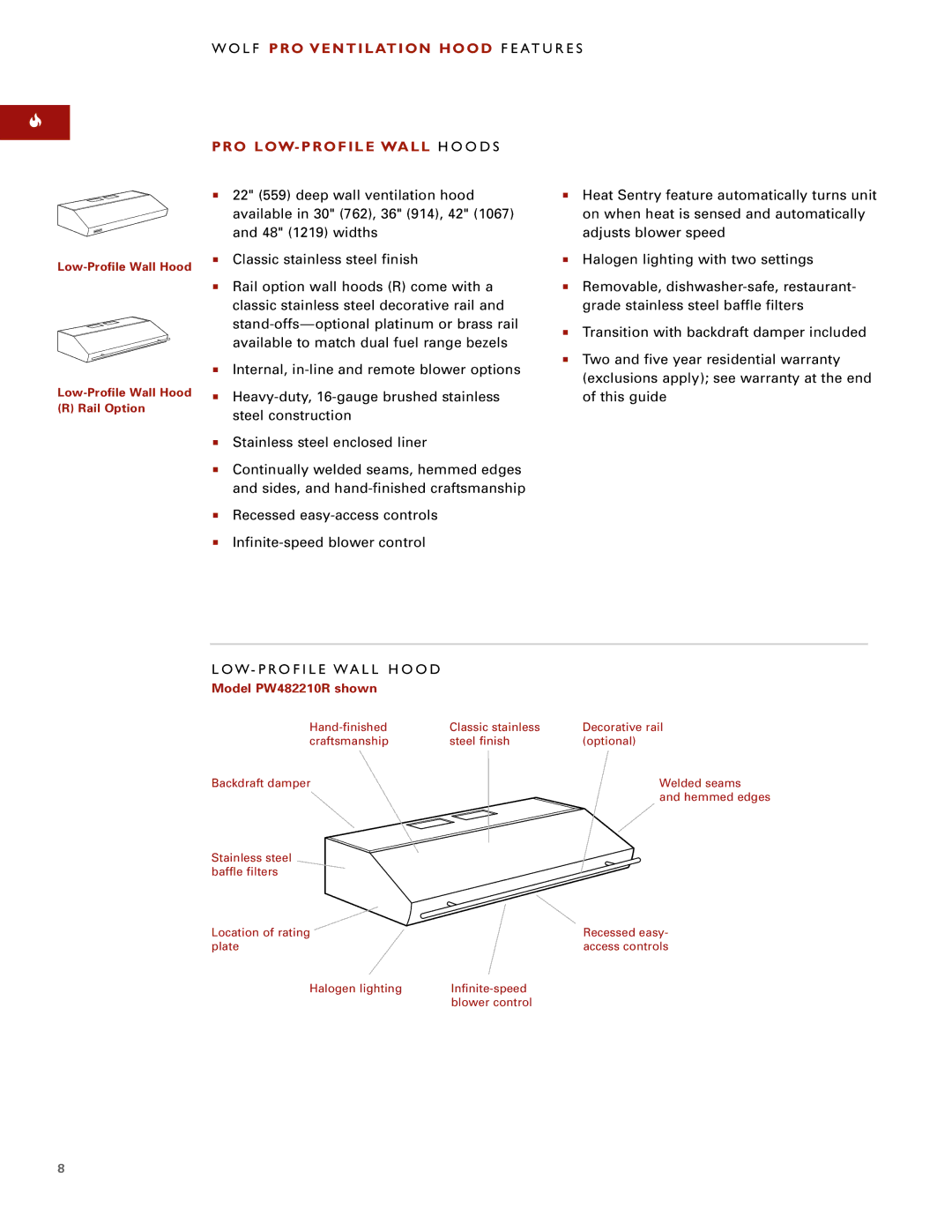 Wolf Appliance Company PWC482418R, PW482718R manual L F PRO Ventilation Hood F E AT U R E S, PRO LOW- Profile Wall H O O D S 