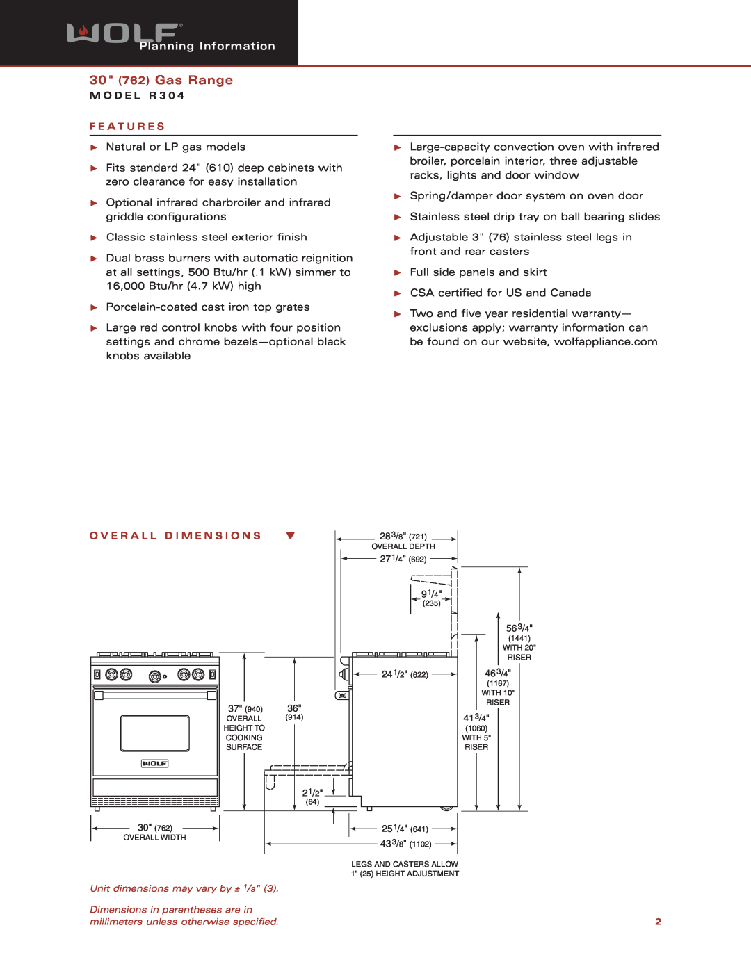 Wolf Appliance Company R304 dimensions 30 762 Gas Range, Planning Information, M O D E L R, F E A T U R E S 