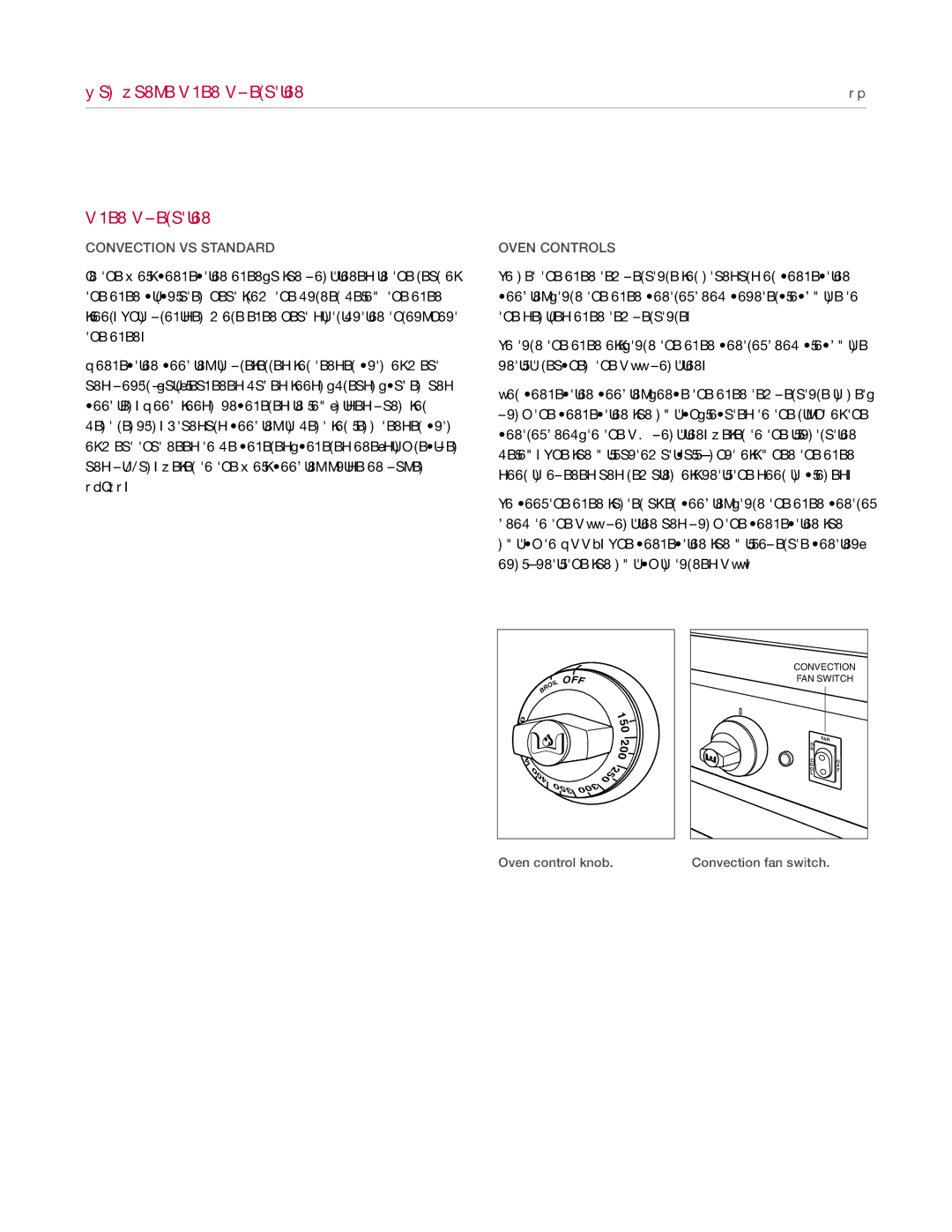 Wolf Appliance Company manual Gas Range Oven Operation, Convection VS Standard, Oven Controls 