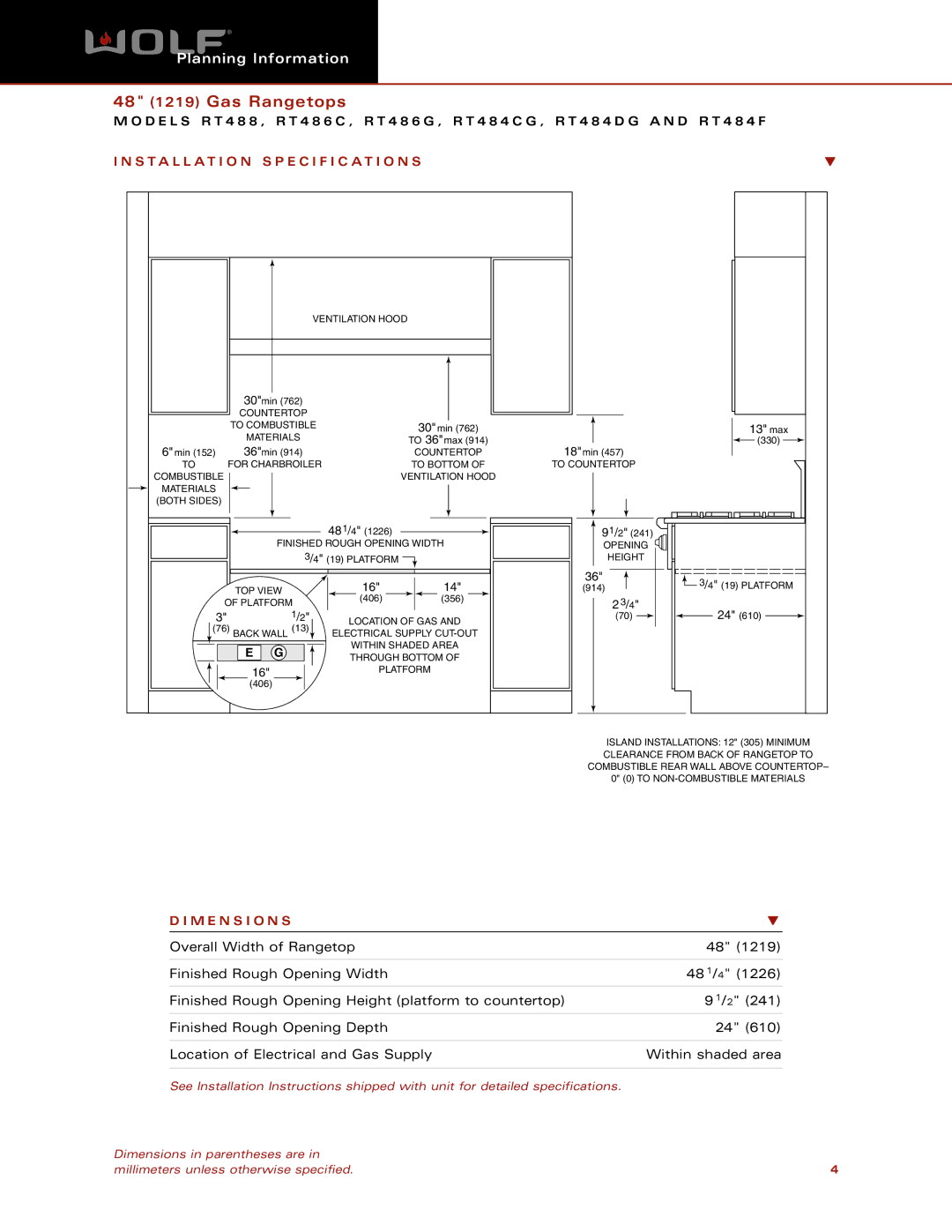 Wolf Appliance Company RT488, RT486G, RT486C, RT484F, RT484CG, RT484DG dimensions Installation Specification S, M E N S I O N S 