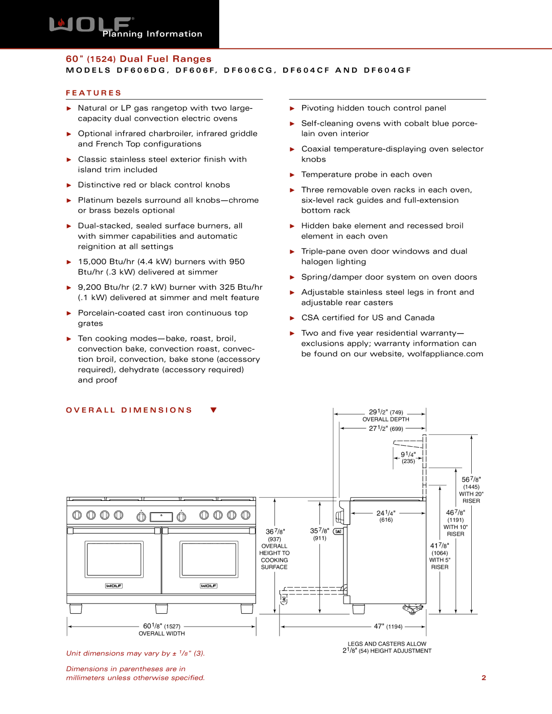 Wolf Appliance Company DF606F, SDF606DG, DF606CG, DF604GF, DF604CF dimensions A T U R E S, E R a L L D I M E N S I O N S 