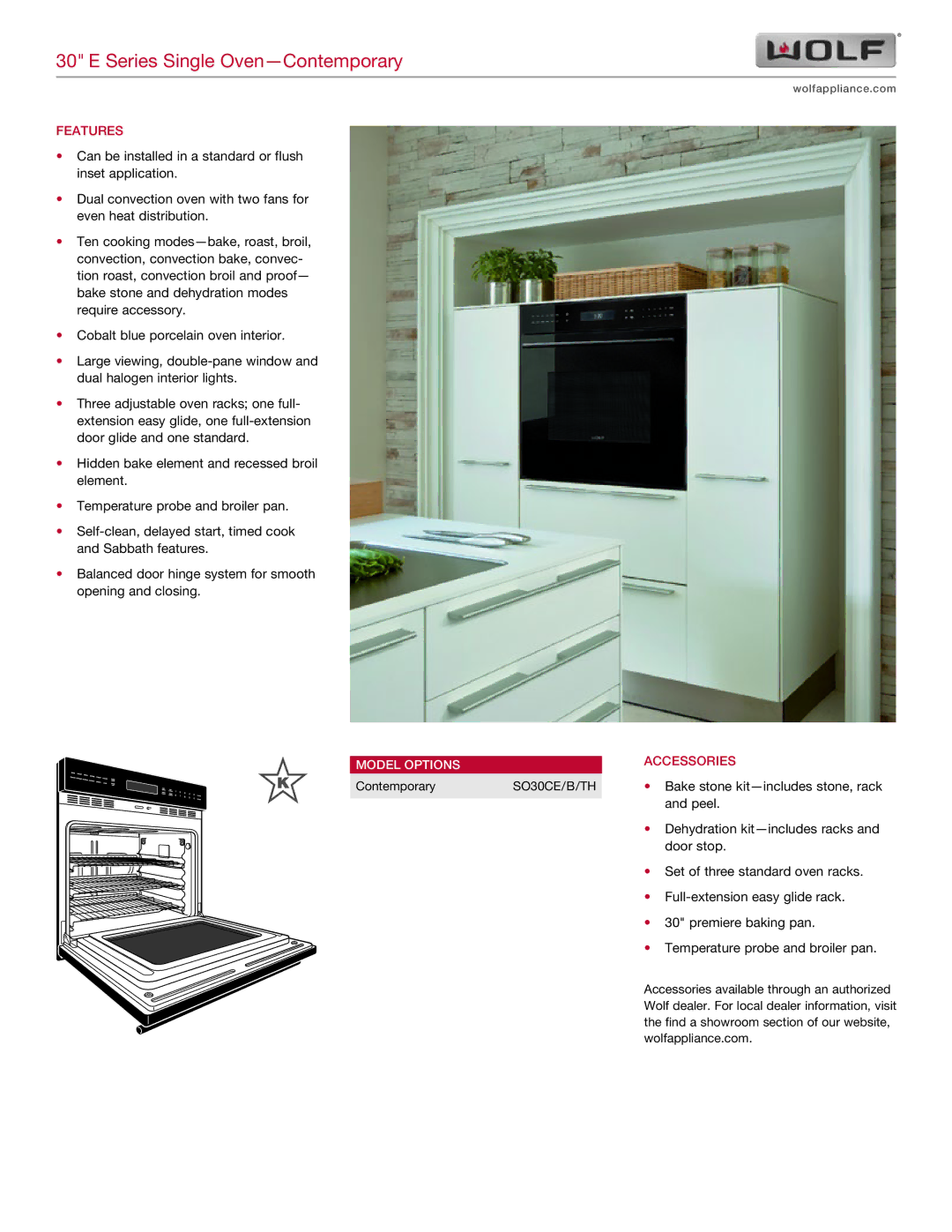 Wolf Appliance Company SO30TH manual Series Single Oven-Contemporary, Features, Accessories, Model Options, SO30CE/B/TH 