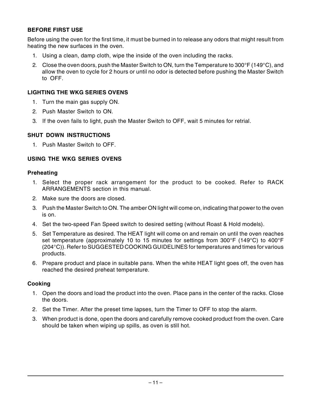 Wolf Appliance Company WKGD ML-126621 owner manual Before First USE, Lighting the WKG Series Ovens, Shut Down Instructions 