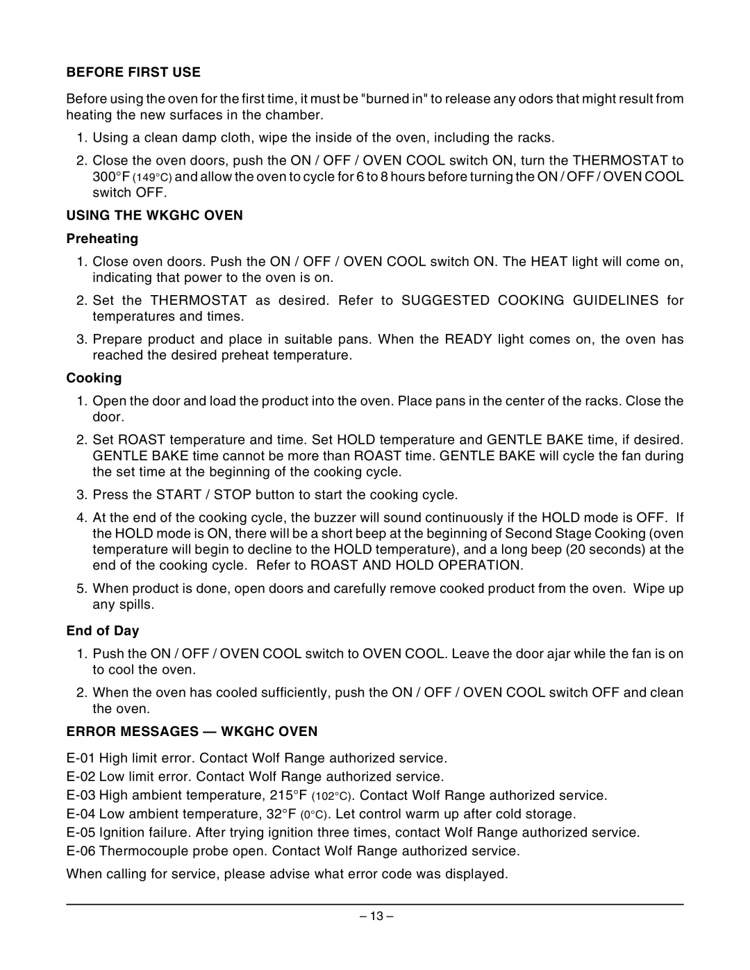 Wolf Appliance Company WKGHD ML-767589, WKGHC ML-767590 owner manual Using the Wkghc Oven, Error Messages Wkghc Oven 