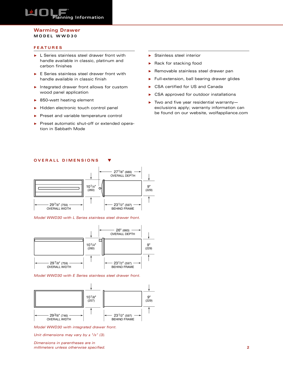 Wolf Appliance Company WWD30 dimensions A T U R E S, E R a L L D I M E N S I O N S 