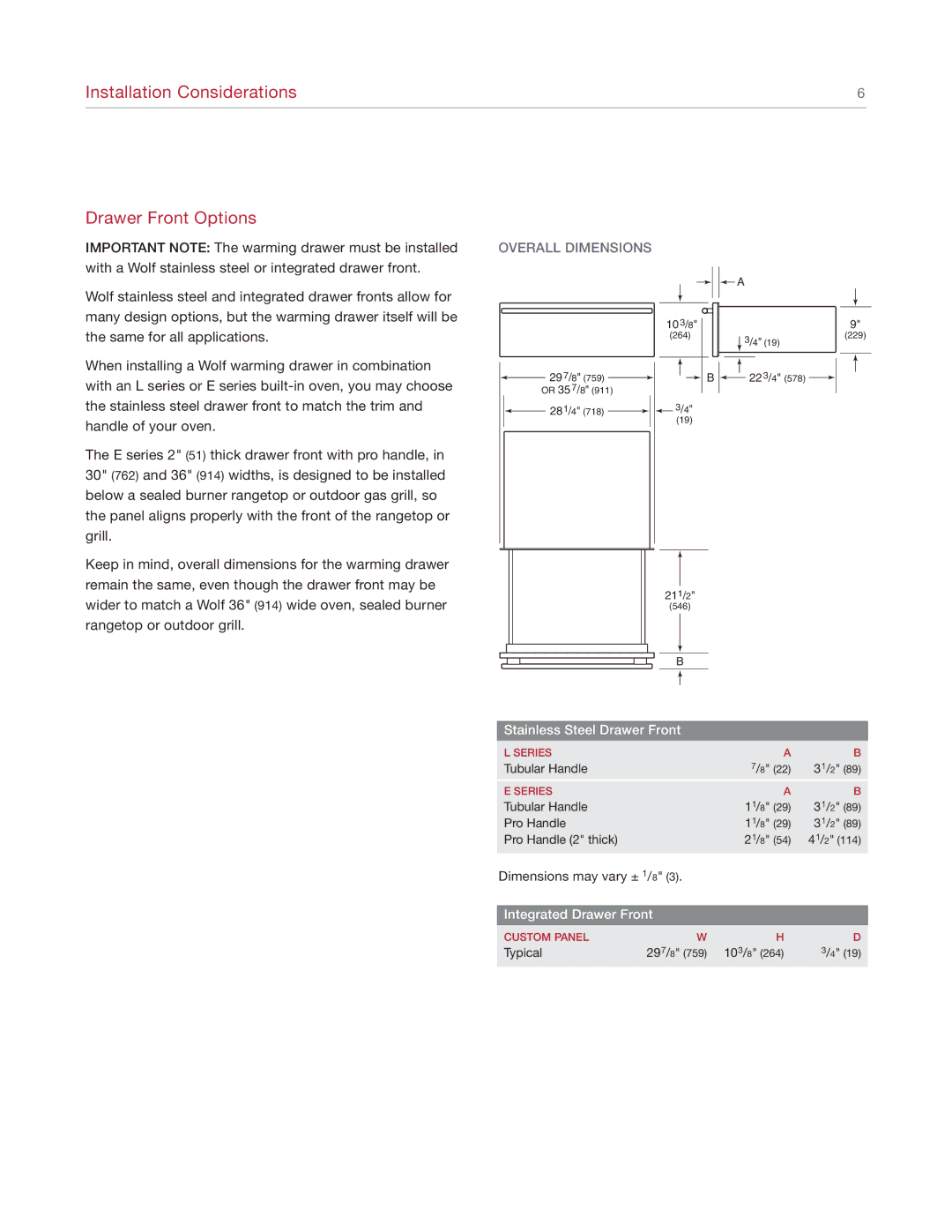 Wolf Appliance Company WWD30O manual Installation Considerations Drawer Front Options, Overall Dimensions 