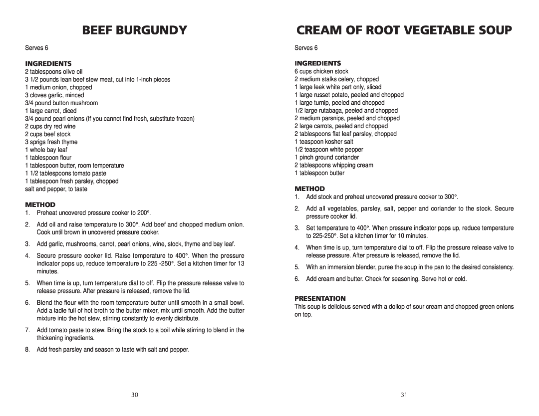 Wolf BPCR0075 manual Beef Burgundy, Cream Of Root Vegetable Soup, Ingredients, Method, Presentation 