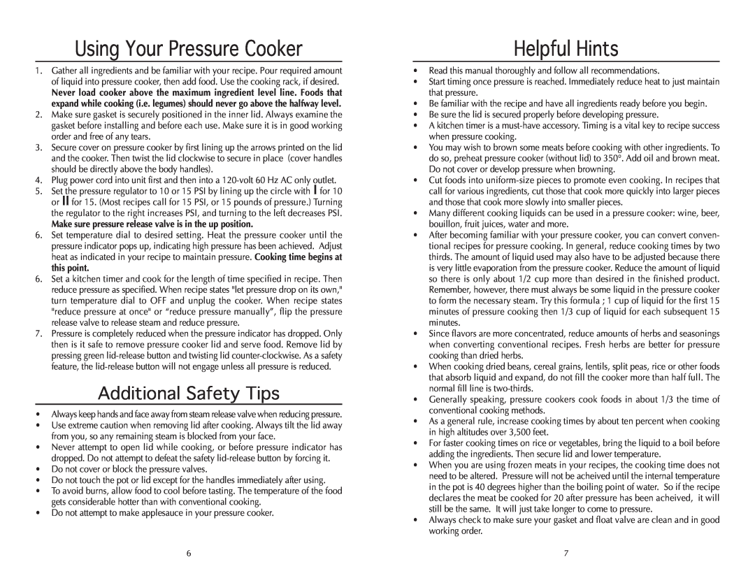 Wolf BPCR0075 manual Using Your Pressure Cooker, Additional Safety Tips, Helpful Hints 