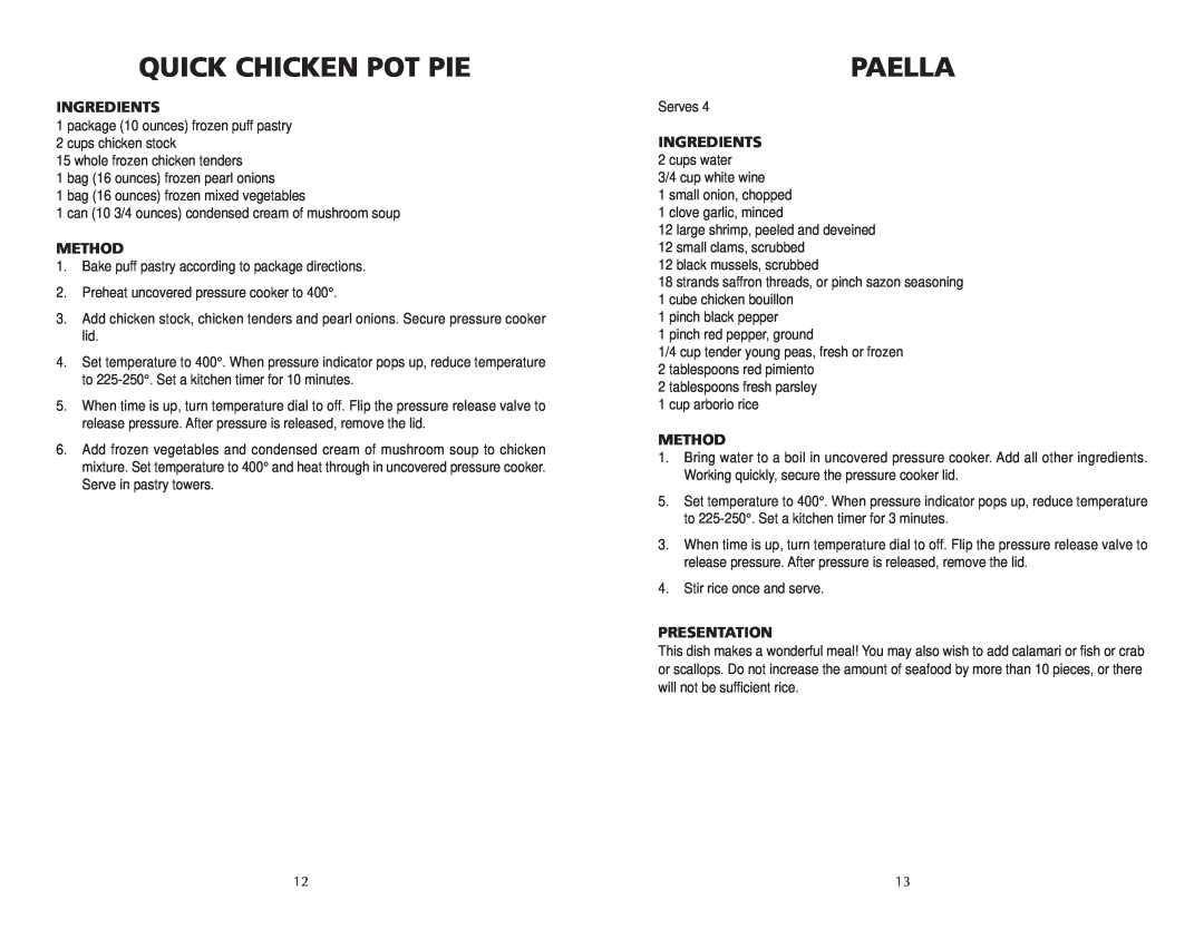 Wolf BPCR0075 manual Quick Chicken Pot Pie, Paella, Ingredients, Method, Presentation 