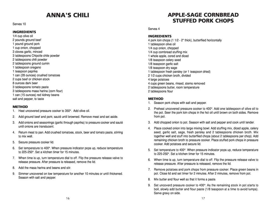 Wolf BPCR0075 manual Annas Chili, Apple-Sage Cornbread Stuffed Pork Chops, Ingredients, Method 