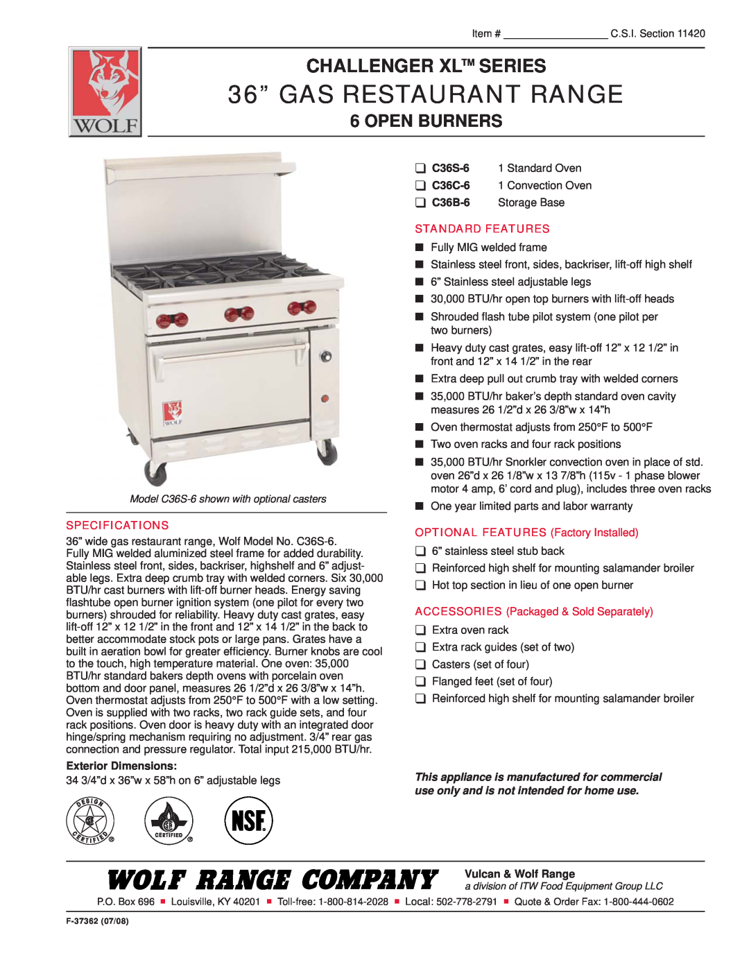 Wolf C36C-6 specifications 36” GAS RESTAURANT RANGE, Challenger Xl Series, Open Burners, Specifications, Standard Features 