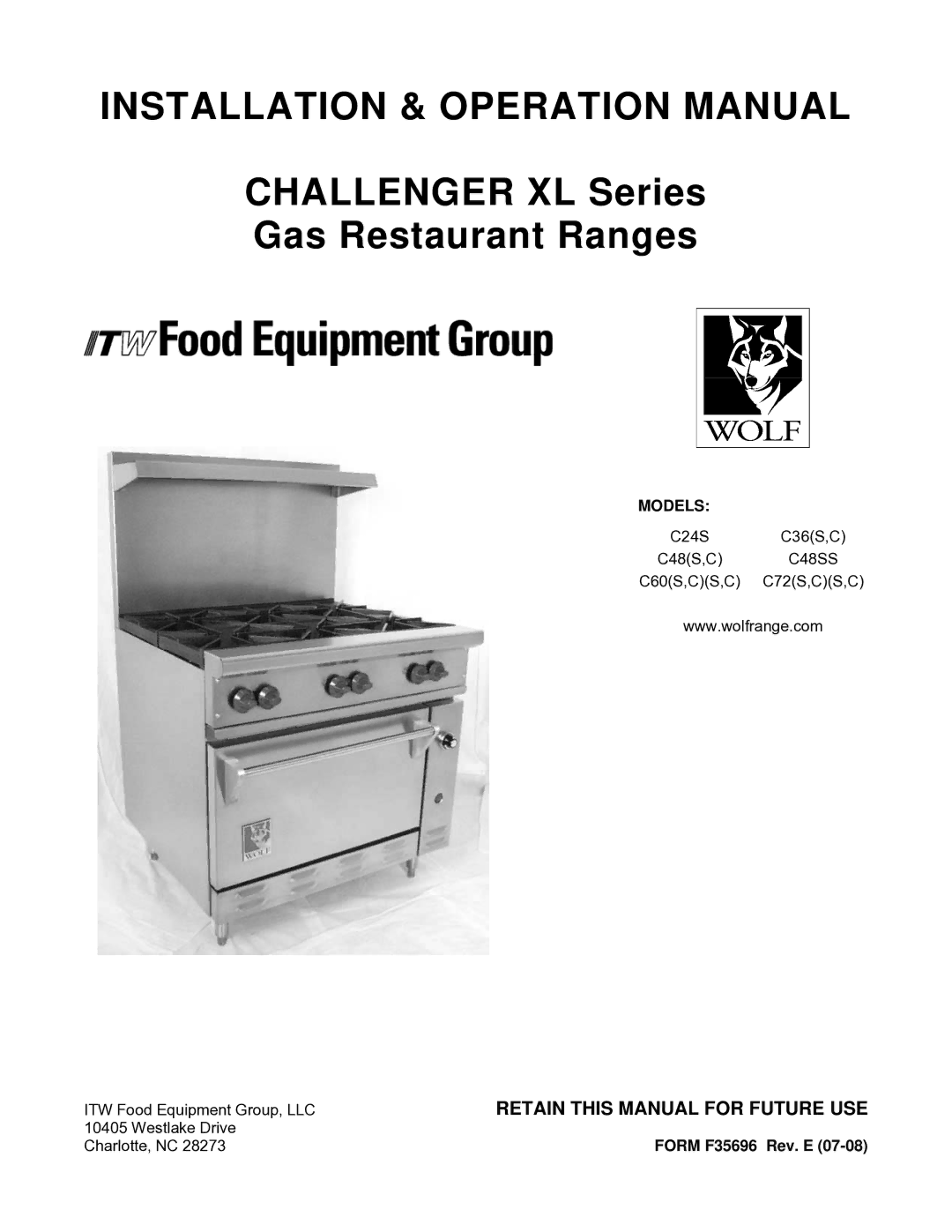 Wolf C36(S,C), C48(S,C) operation manual Challenger XL Series Gas Restaurant Ranges, Retain this Manual for Future USE 