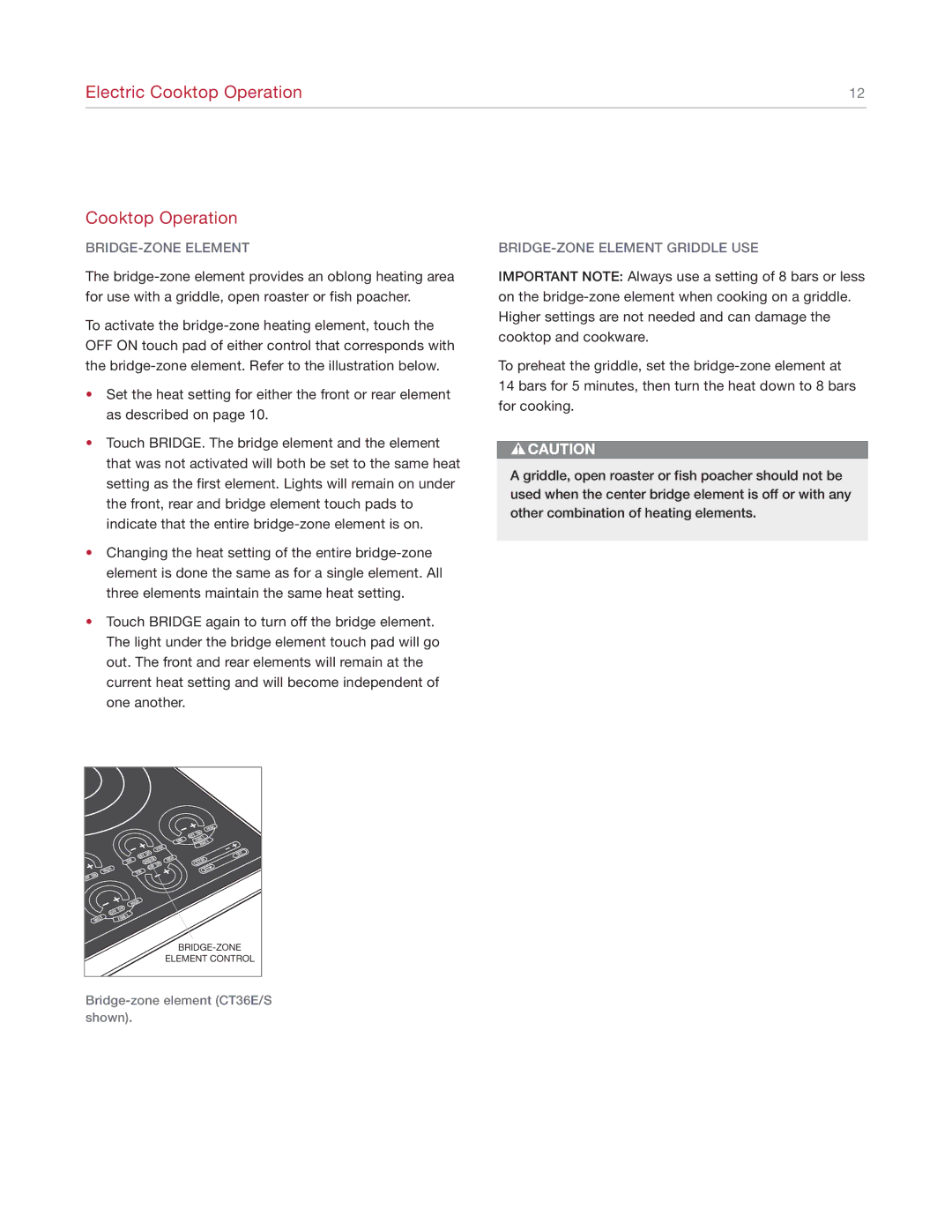 Wolf Cooktop manual BRIDGE-ZONE Element Griddle USE 