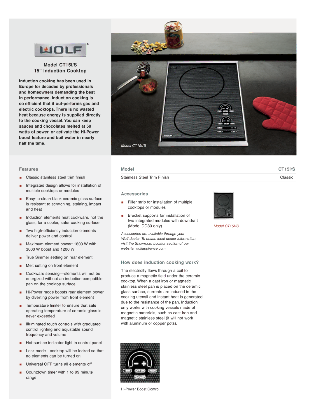 Wolf CT15I/S manual Features, Model, Accessories, How does induction cooking work?, Stainless Steel Trim Finish Classic 