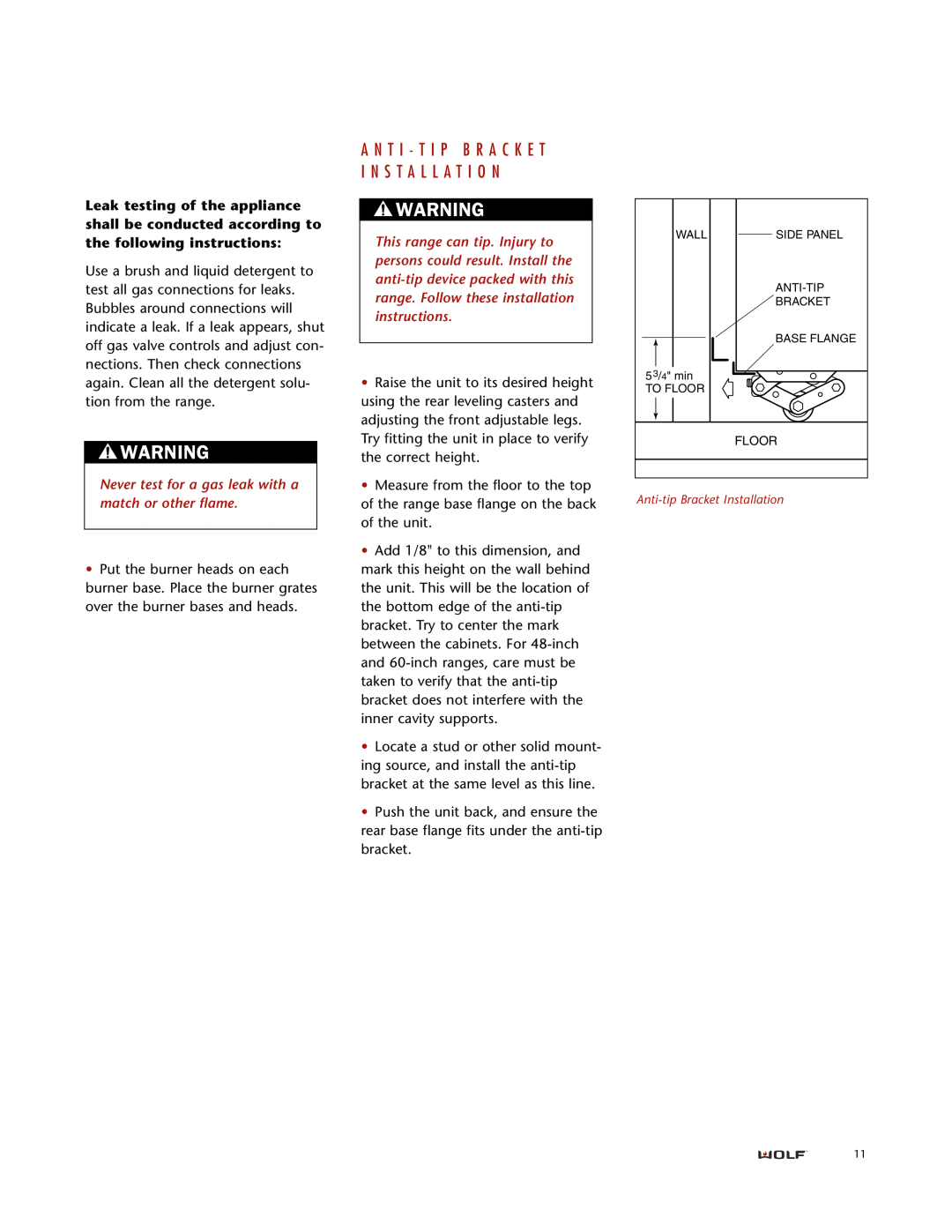Wolf DUAL FUEL RANGES installation instructions Never test for a gas leak with a match or other flame 