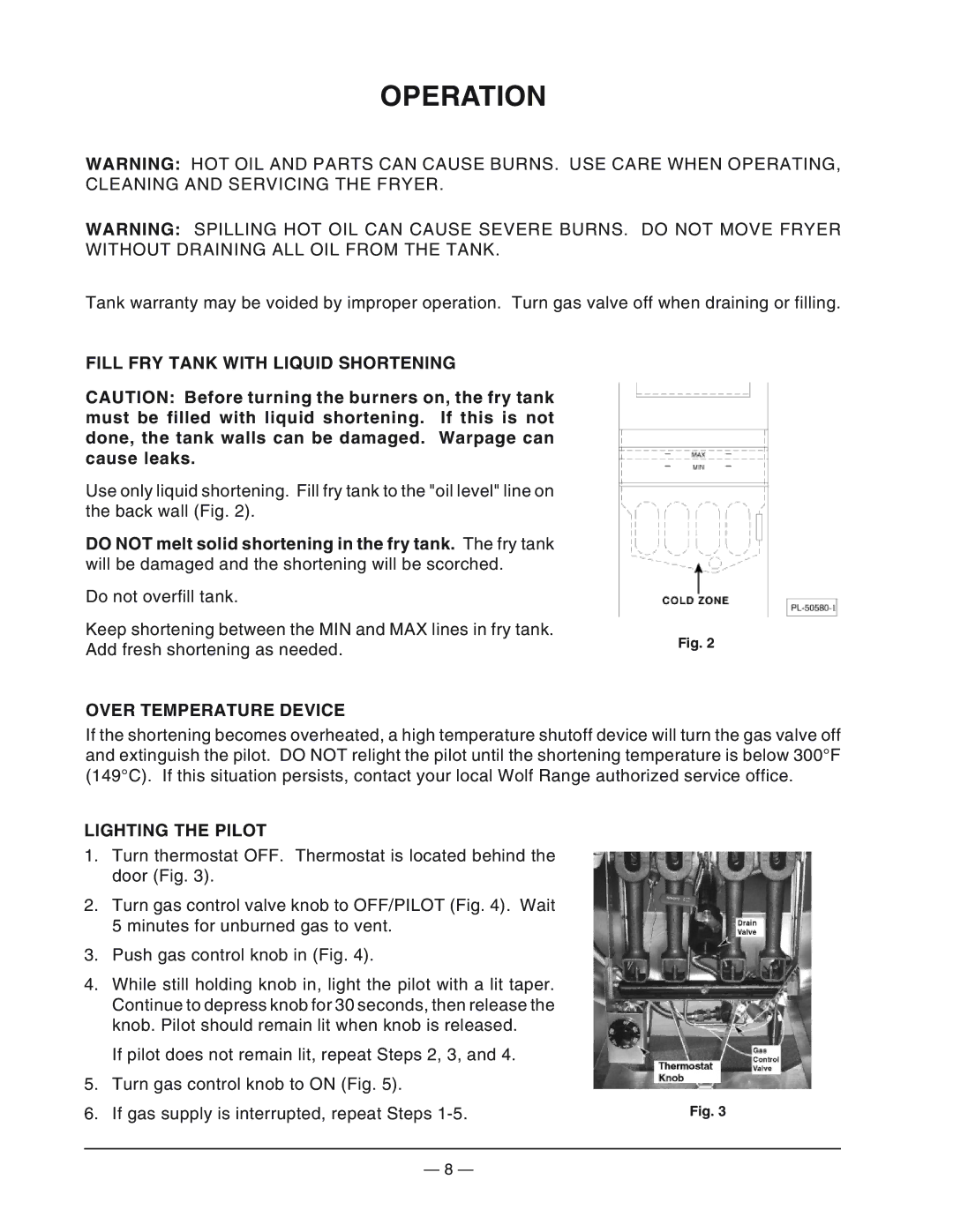 Wolf FWTF-42 Operation, Fill FRY Tank with Liquid Shortening, Add fresh shortening as needed, Over Temperature Device 