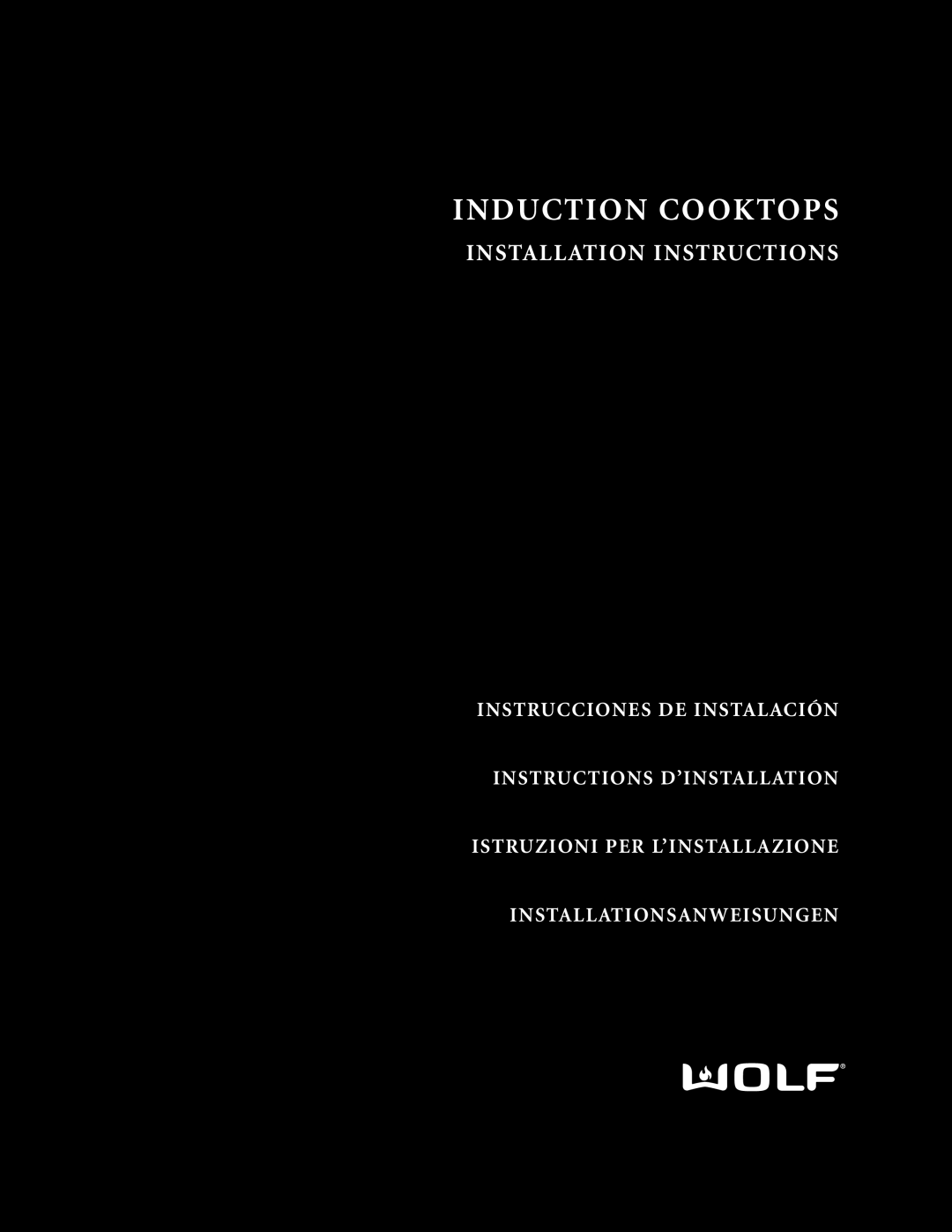 Wolf ICBCT30I installation instructions Induction Cooktops 