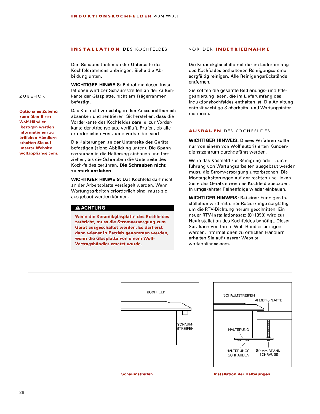 Wolf ICBCT30I installation instructions S TA L L AT I O N D E S Kochfeldes, Zu stark anziehen, R D E R Inbetriebnahme 