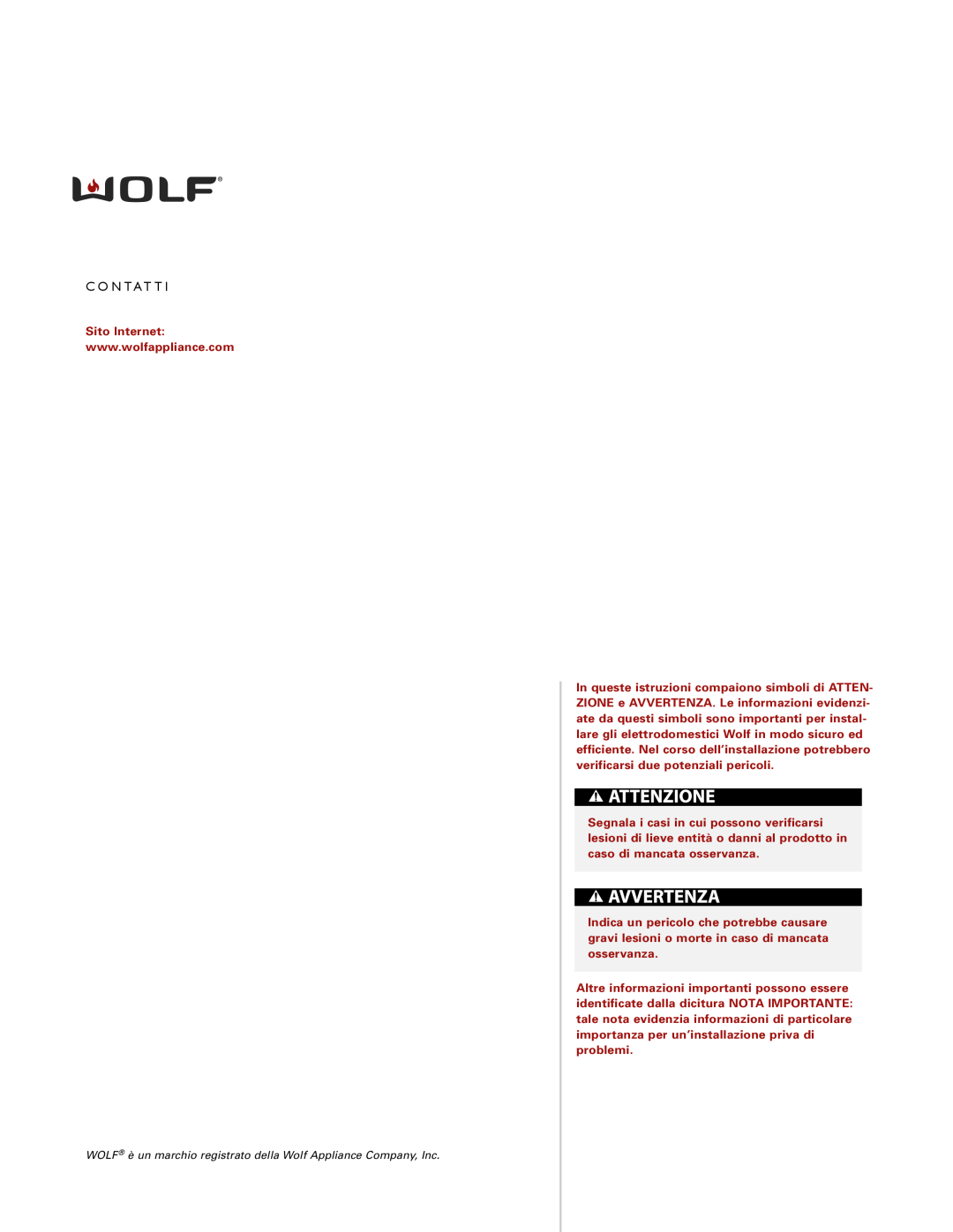 Wolf ICBCT30I installation instructions C O N Tat T, WOLF è un marchio registrato della Wolf Appliance Company, Inc 