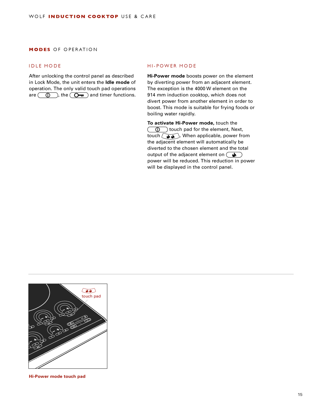 Wolf ICBCT30IU manual To activate Hi-Power mode, touch 