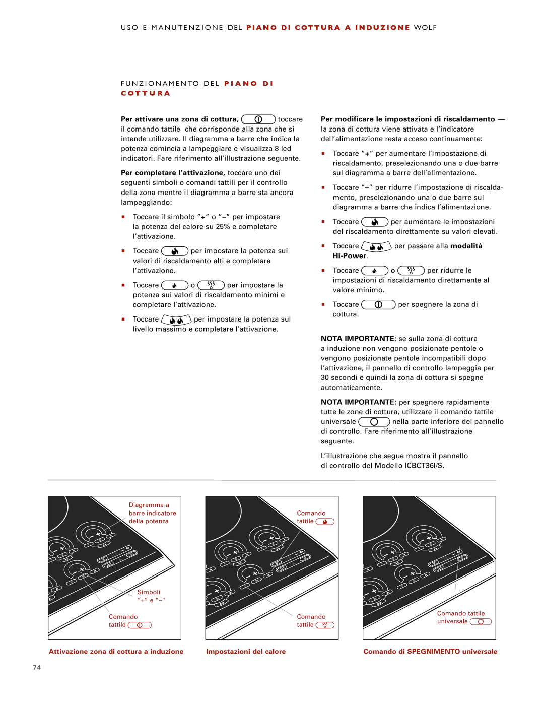 Wolf ICBCT30IU manual N Z I O N a M E N to D E L P I a N O D, OT T U R a, Per attivare una zona di cottura, Hi-Power 