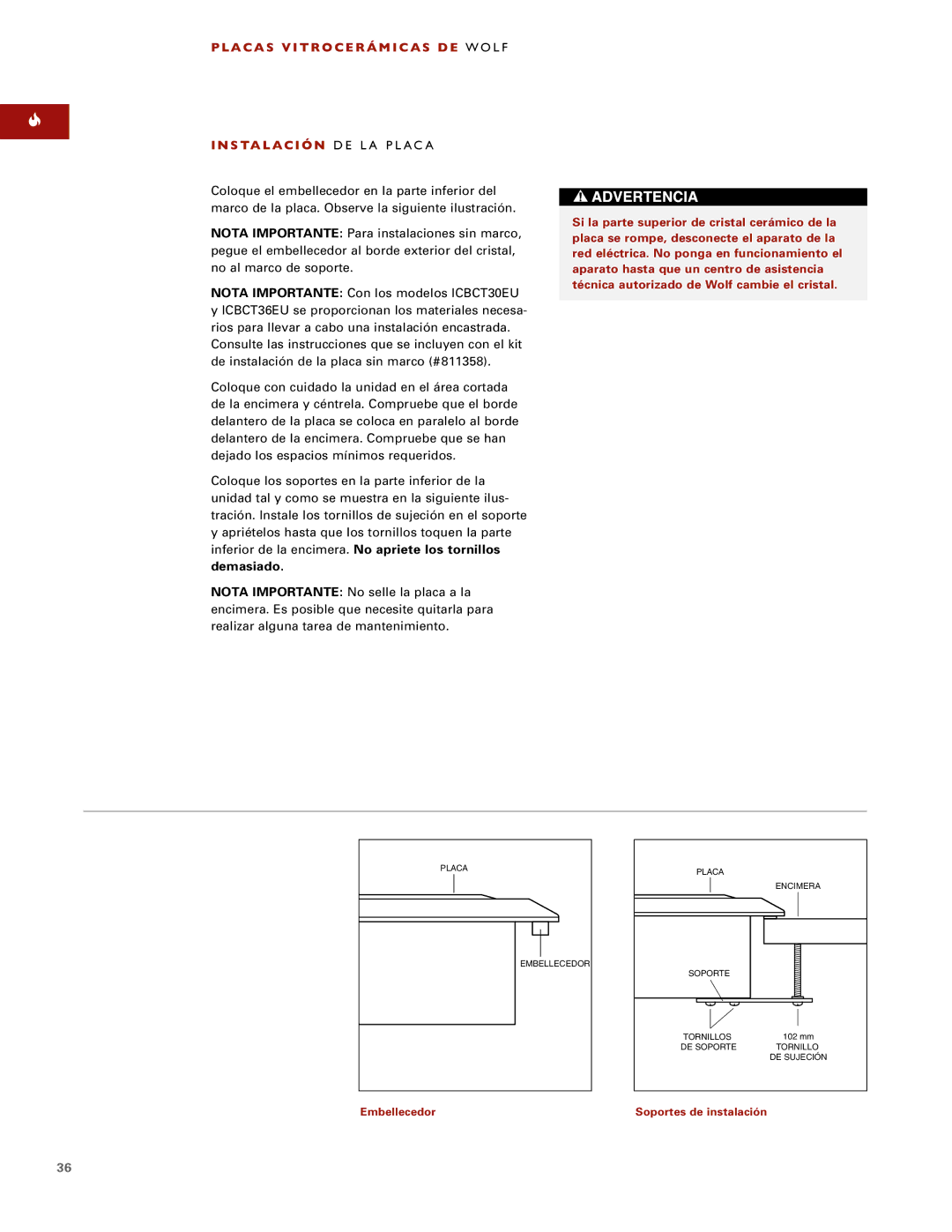 Wolf ICBCT36EU, ICBCT30EU, ICBCT15E installation instructions Demasiado 