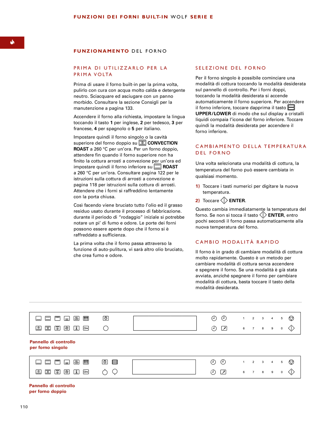 Wolf ICBSO30-2U/S, ICBSO30-2F/S Funzionamento D E L F O R N O, I M a D I U T I L I Z Z a R L O P E R L a P R I M a V O LTA 