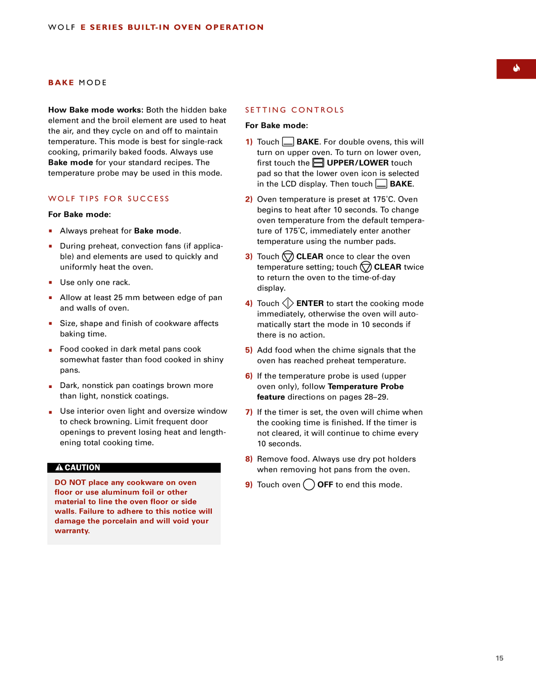 Wolf ICBSO30-2F/S How Bake mode works Both the hidden bake, T T I N G C O N T R O L S, For Bake mode, UPPER/LOWER touch 