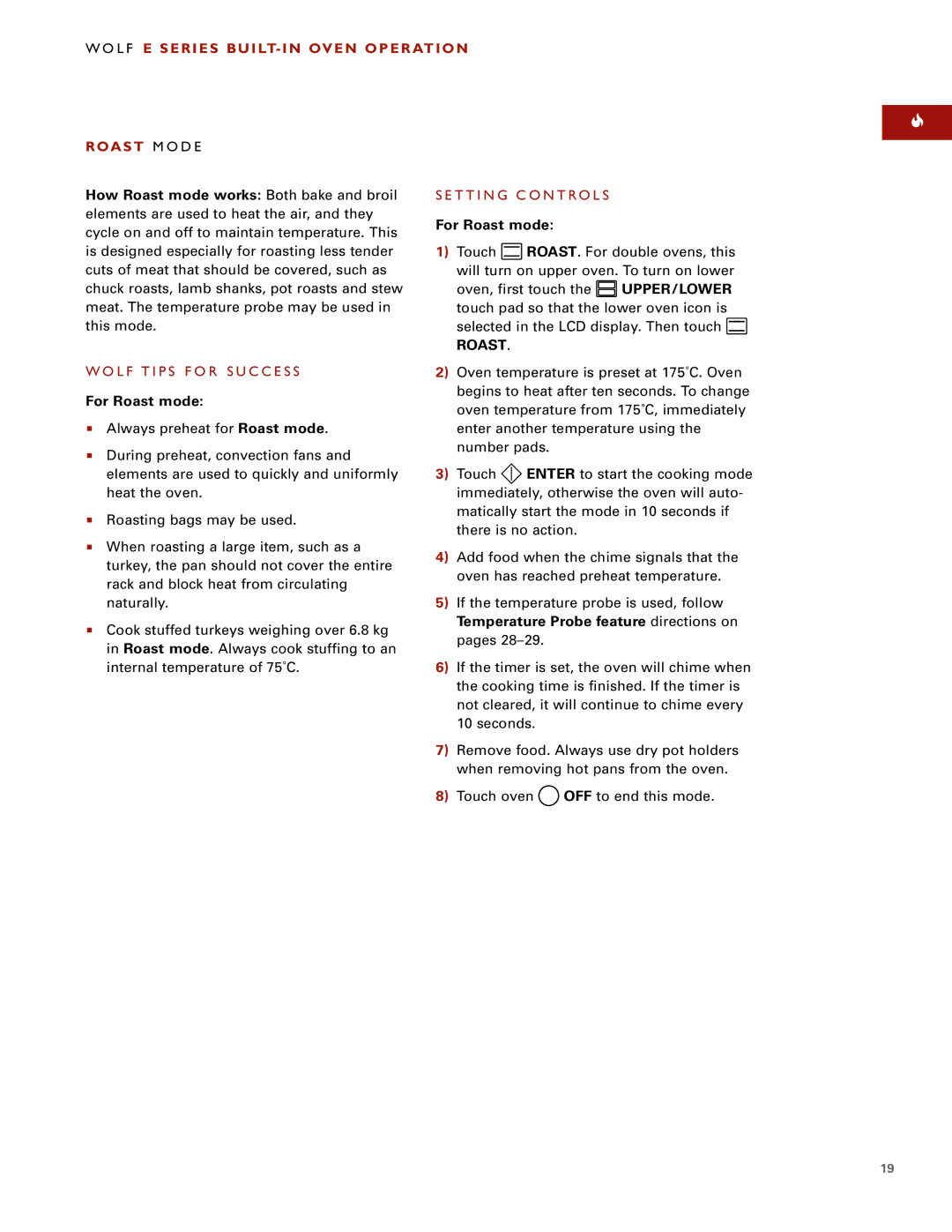 Wolf ICBSO30-2F/S, ICBSO30-2U/S manual Roast M O D E, How Roast mode works Both bake and broil, For Roast mode 