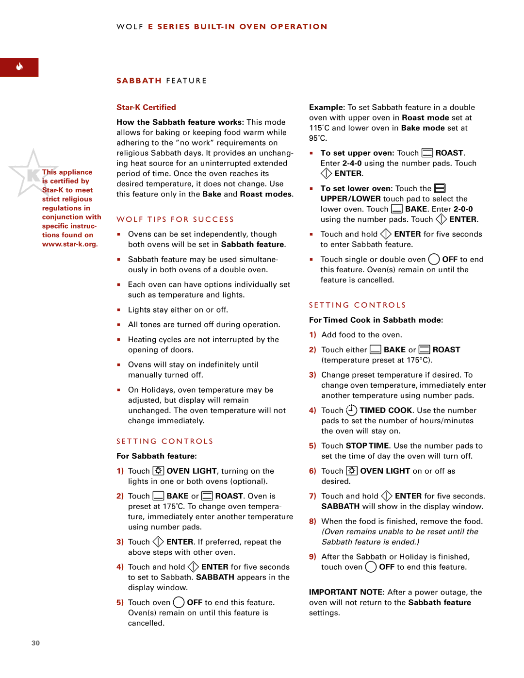 Wolf ICBSO30-2U/S, ICBSO30-2F/S manual Sabbath F E AT U R E, For Sabbath feature, For Timed Cook in Sabbath mode 