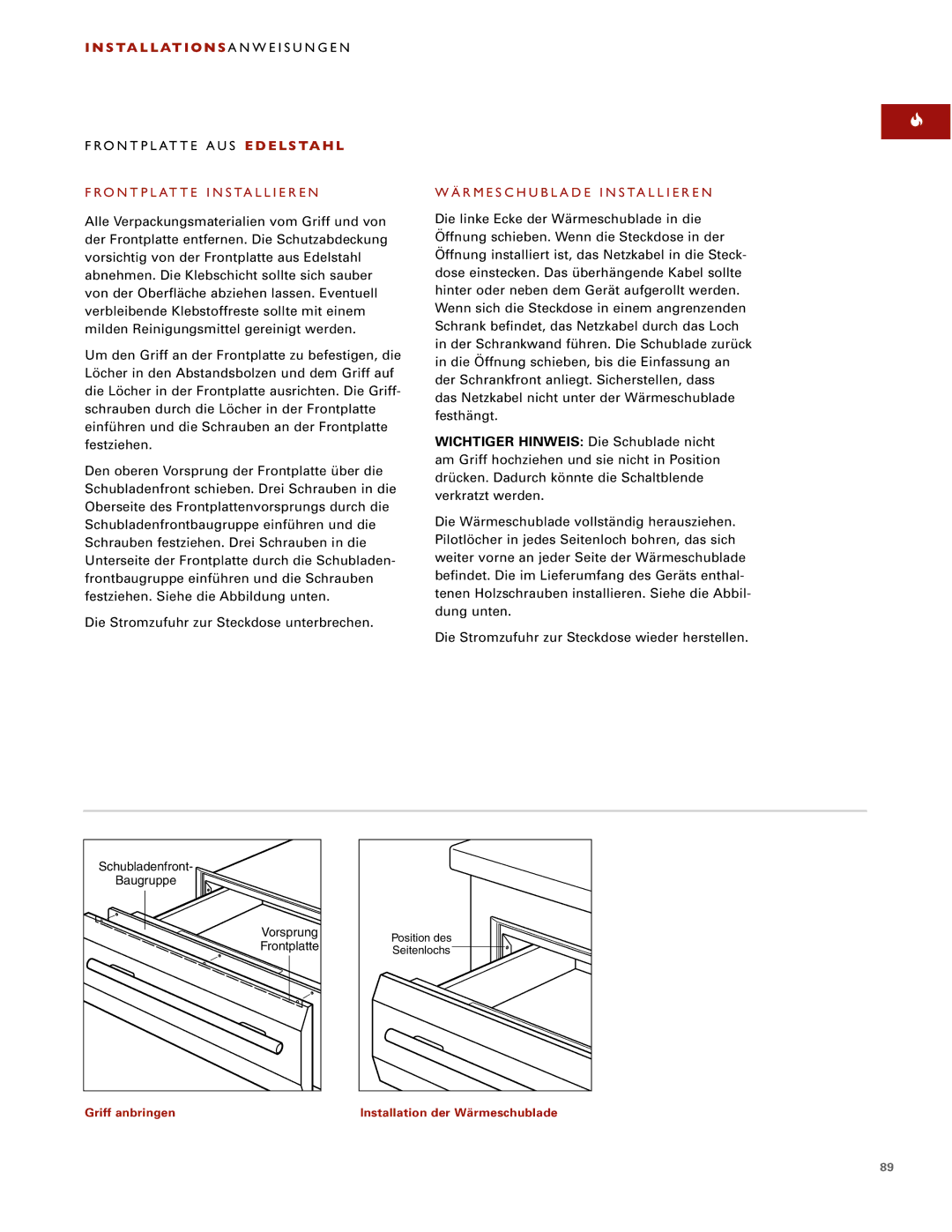 Wolf ICBWWD30 installation instructions Frontplatte Installieren, Wärmeschublade Installieren 