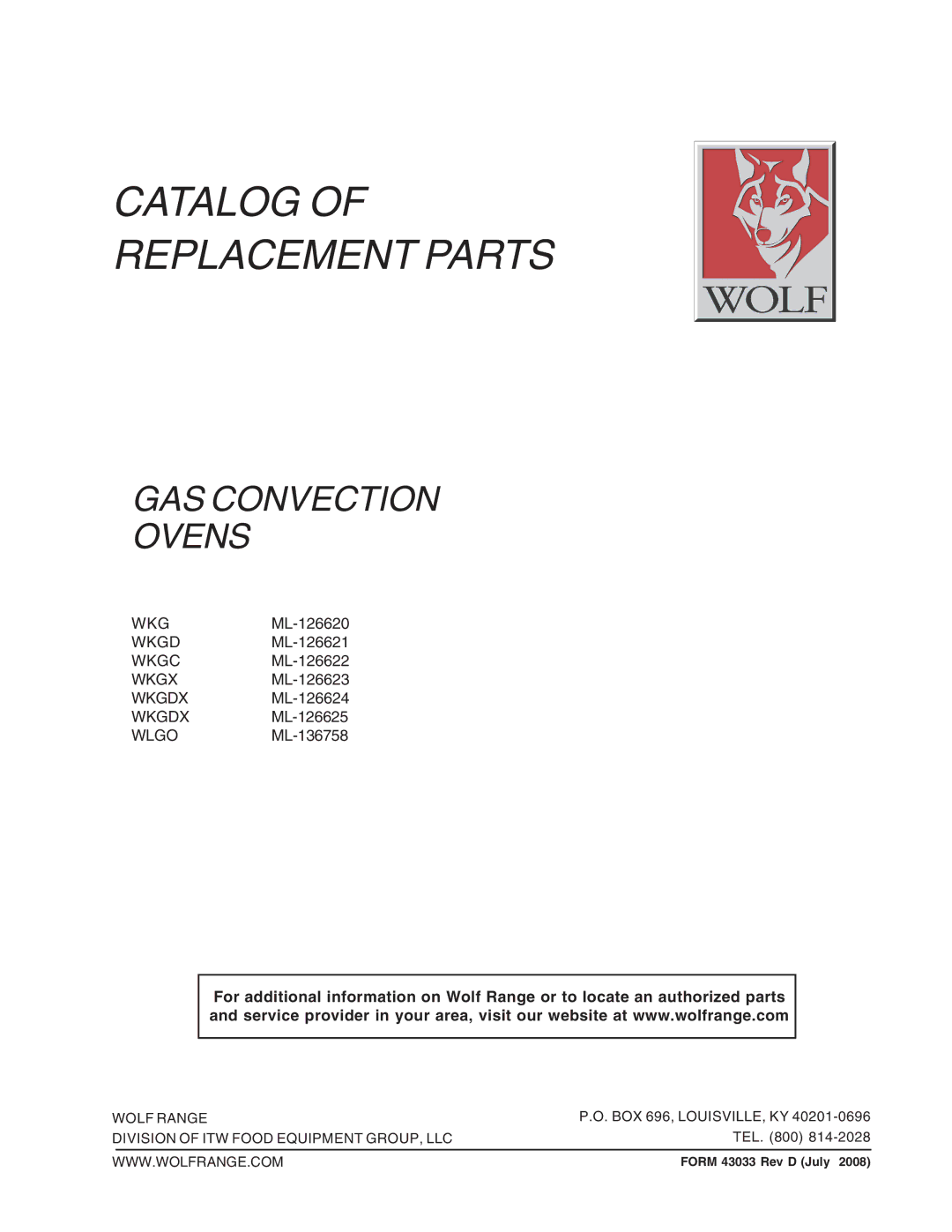 Wolf ML-136758 manual Catalog Replacement Parts, Form 43033 Rev D July 