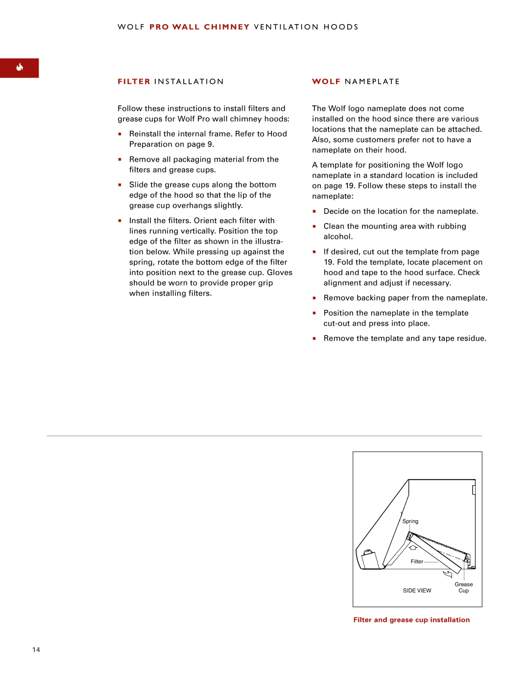 Wolf Pro Wall installation instructions Filter I N S TA L L AT I O N Wolf N a M E P L AT E 