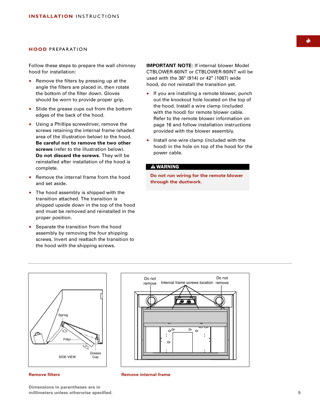 Wolf Pro Wall installation instructions Be careful not to remove the two other 