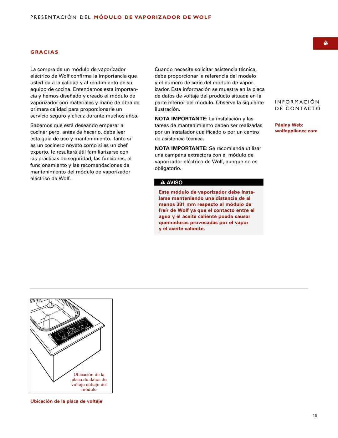 Wolf Steamer manual E S E N TA C I Ó N D E L Módulo DE Vaporizador DE Wolf, Gracias, F O R M a C I Ó N D E C O N TA C to 