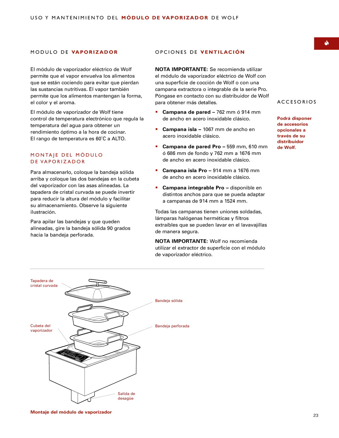 Wolf Steamer manual N TA J E D E L M Ó D U L O VA P O R I Z a D O R, Campana de pared Pro 559 mm, 610 mm, C E S O R I O S 