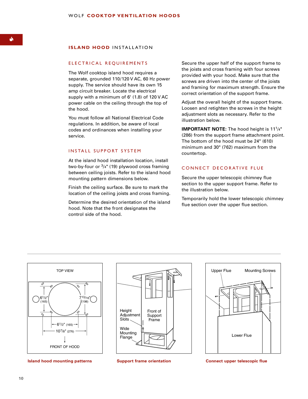 Wolf Ventilation Hood installation instructions S Ta L L S U P P O Rt S Y S T E M, N N E C T D E C O R At I V E F L U E 